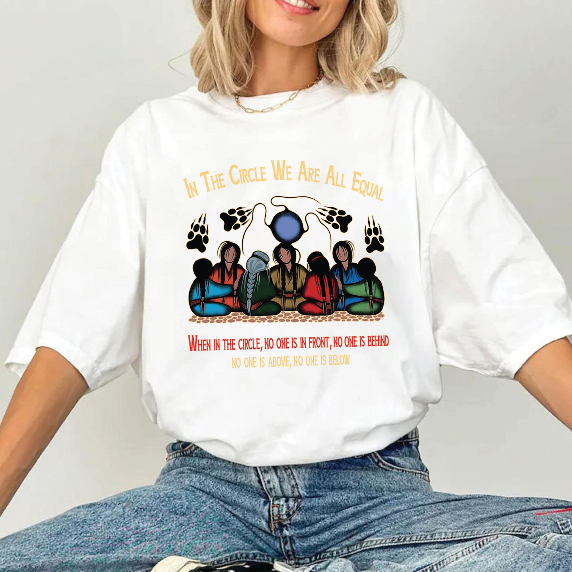 In The Circle We Are All Equal Unisex T-Shirt/T-Shirt V-Neck/Hoodie/Sweatshirt