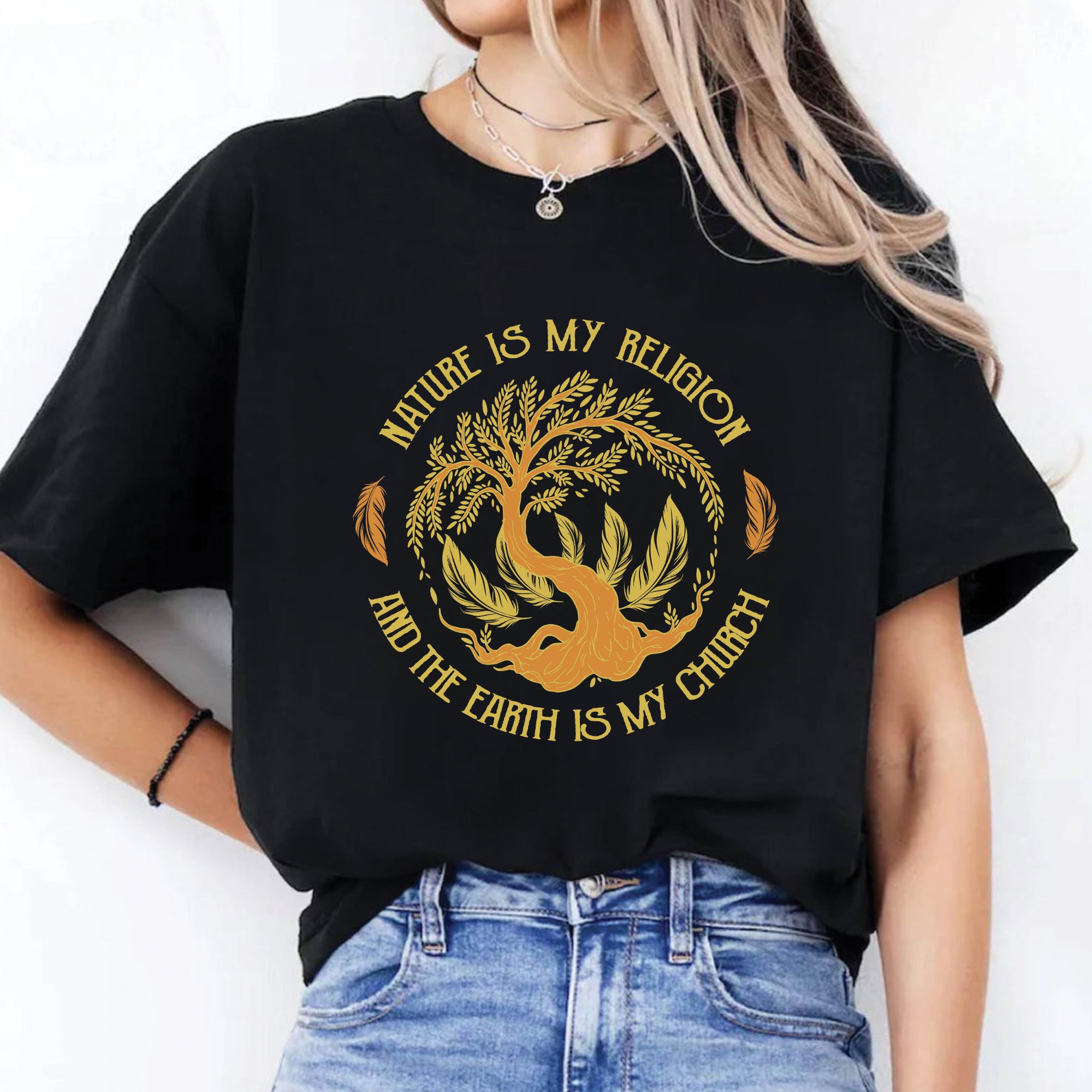 Nature Is My Religion And The Earth Is My Church Unisex T-Shirt/T-Shirt V-Neck/Hoodie/Sweatshirt - N35