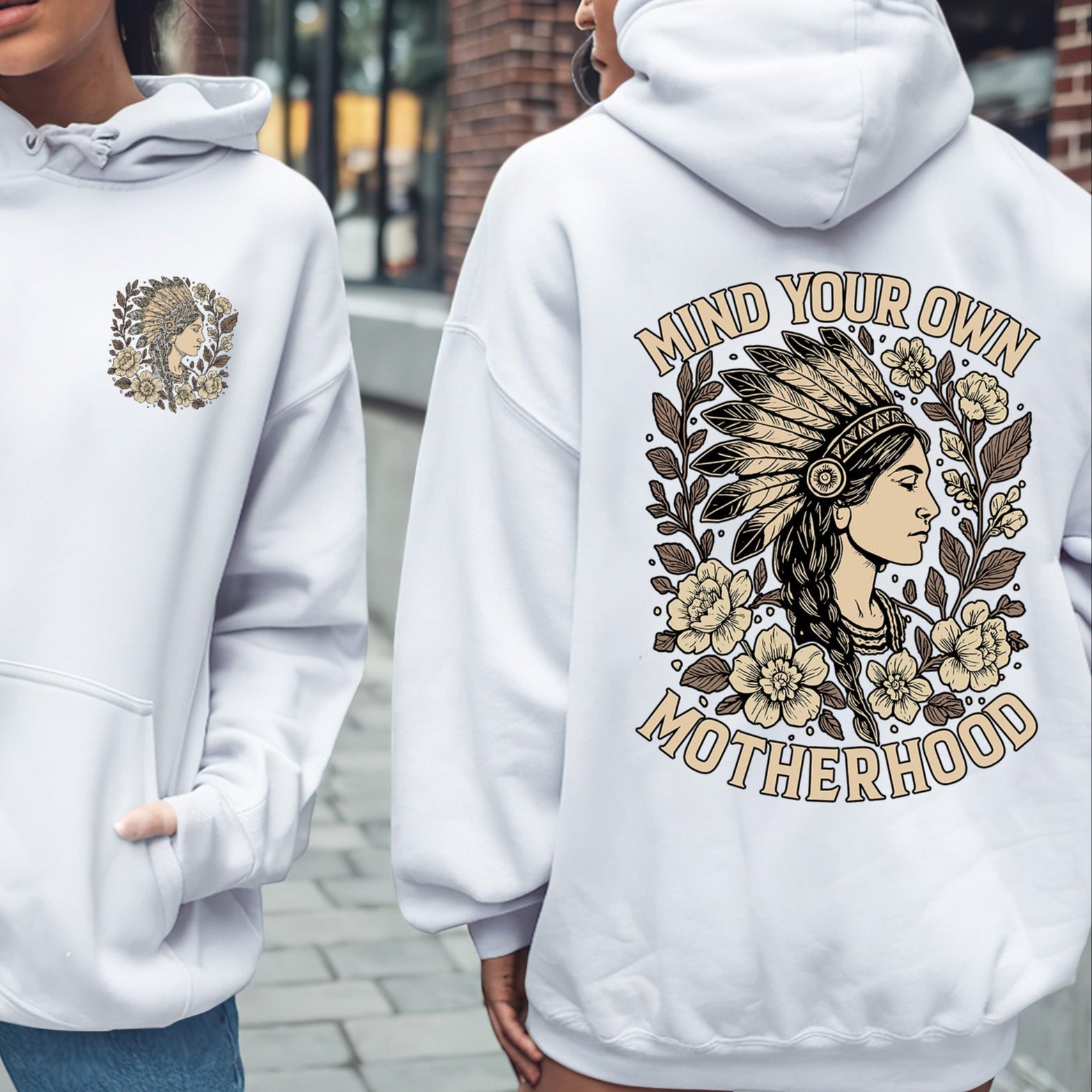 Mind Your Own Motherhood - Two Side Unisex Style 4 T-Shirt/T-Shirt V-Neck/Hoodie/Sweatshirt