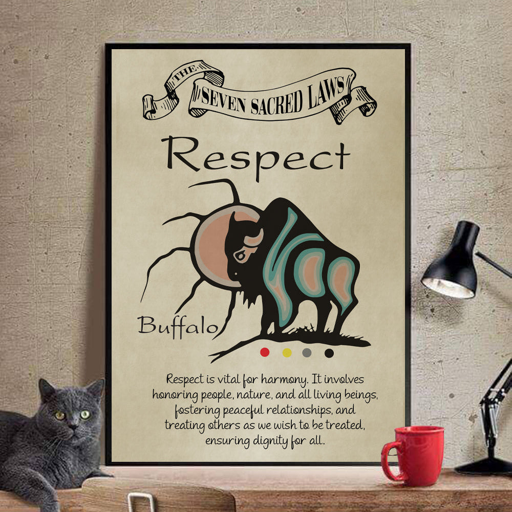 Respect – Seven Sacred Laws Native American Spiritual Teaching Wall Art Poster/ Canvas
