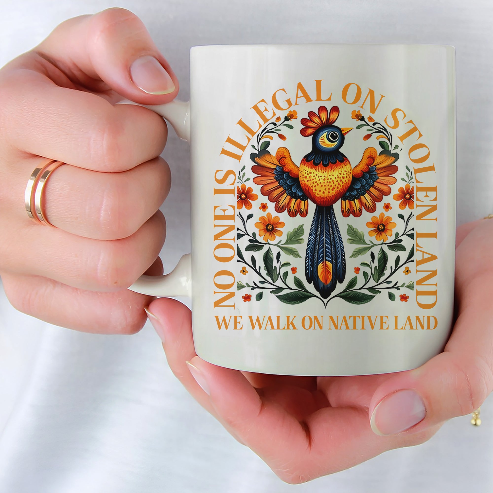 No One Is Illegal On Stolen Land. We Walk On Native Land Mug