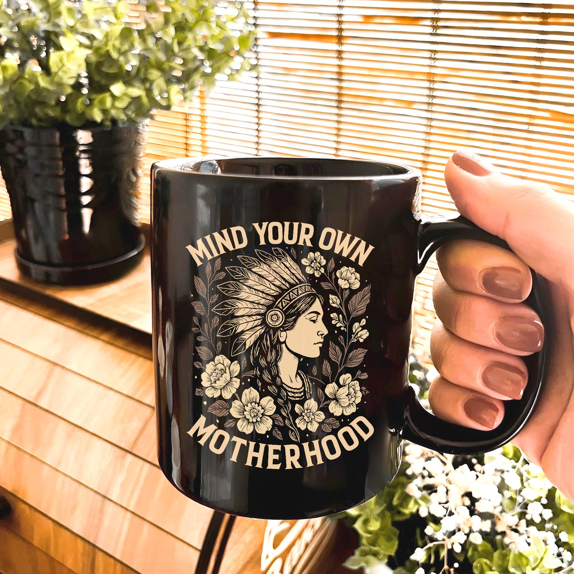 Mind Your Own Motherhood Mug Style 4