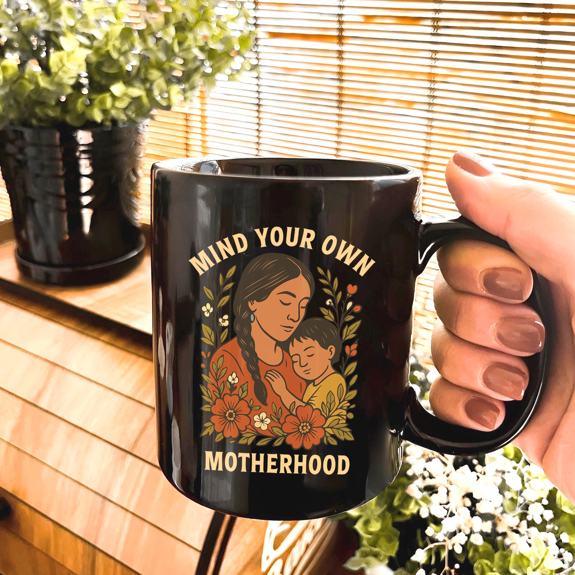 Mind Your Own Motherhood Mug Style 3