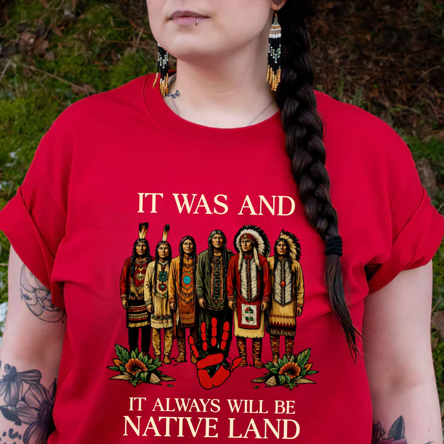 It Was And Always Will Be Native Land – Native American Pride Unisex T-shirt/T-shirt V-Neck/Hoodie/Sweatshirt