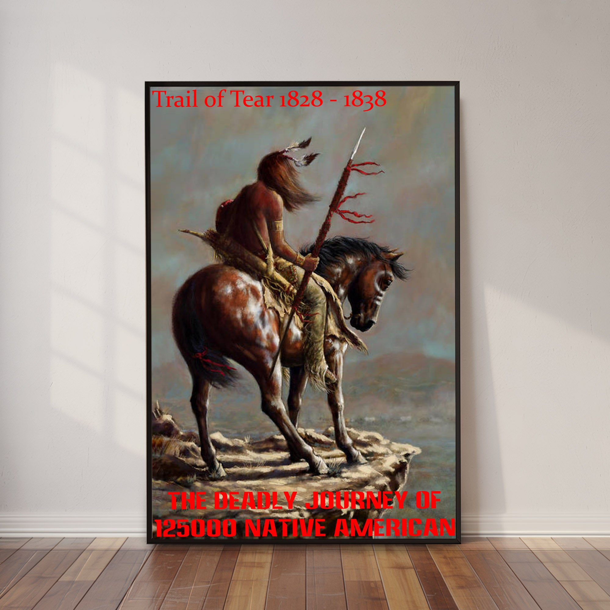 Trail of Tear 1828 - 1838 Poster/Canvas