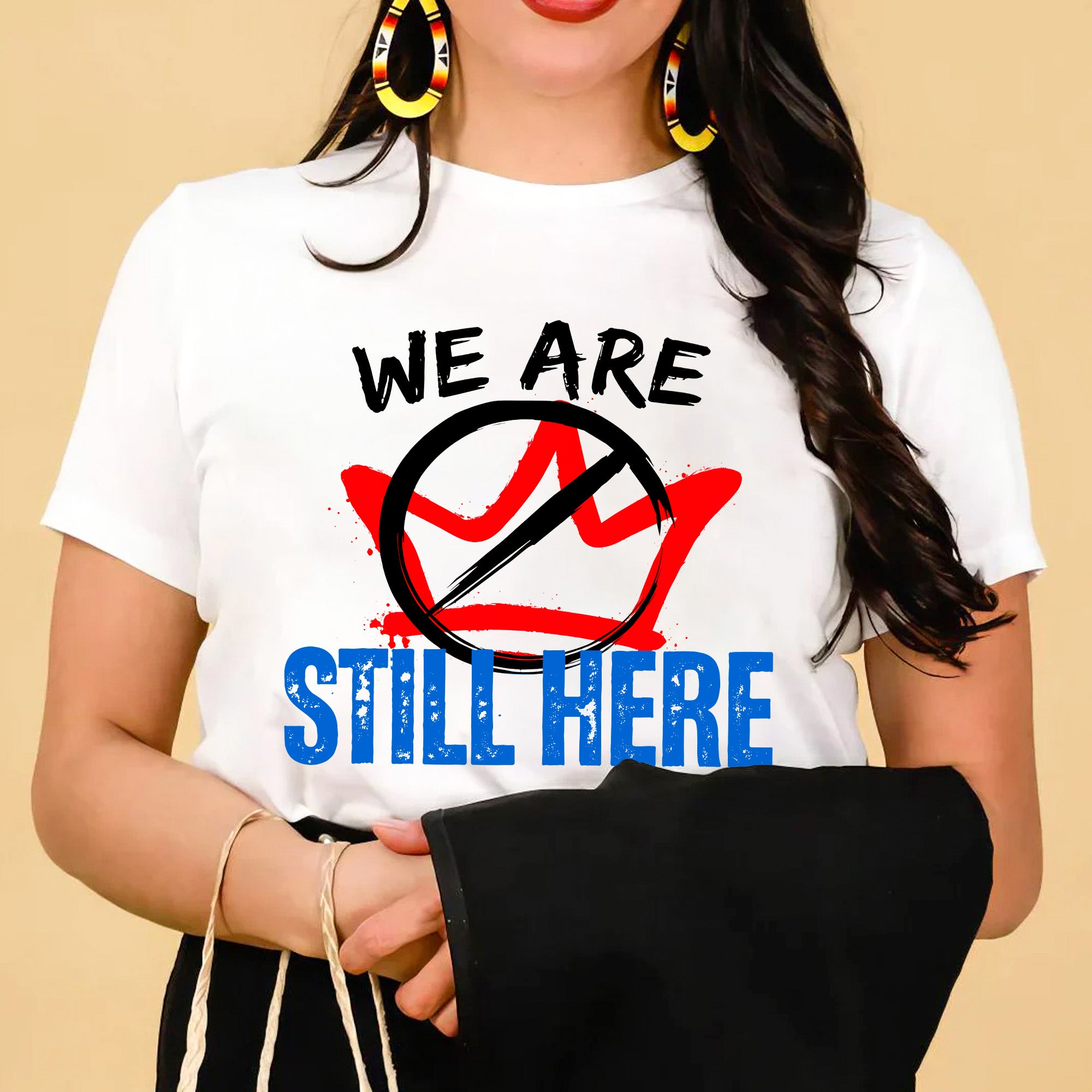 We Are Still Here - Native American Resistance Design Unisex T-shirt/T-shirt V-Neck/Hoodie/Sweatshirt