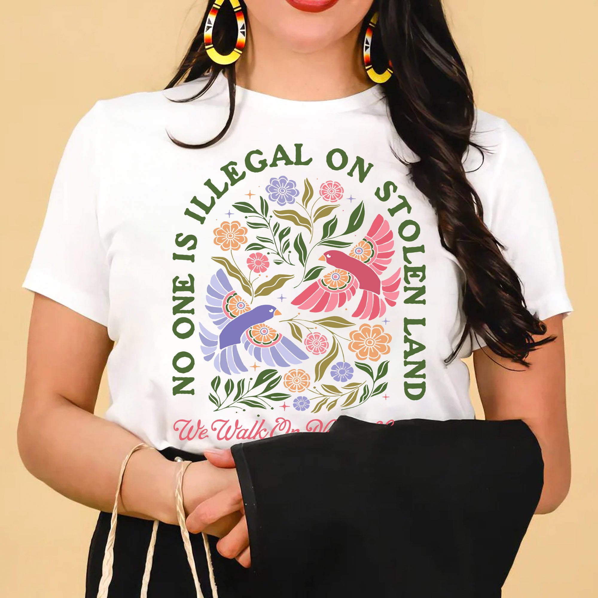 No One Is Illegal on Stolen Land We Walk on Native Land Indigenous Solidarity Floral Birds Unisex T-shirt/V-neck T-shirt/Hoodie/Sweatshirt One Side