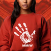 MMIW I Wear Red , No More Stolen Sisters Sweat Shirts White Hand Unisex T-Shirt/Hoodie/Sweatshirt