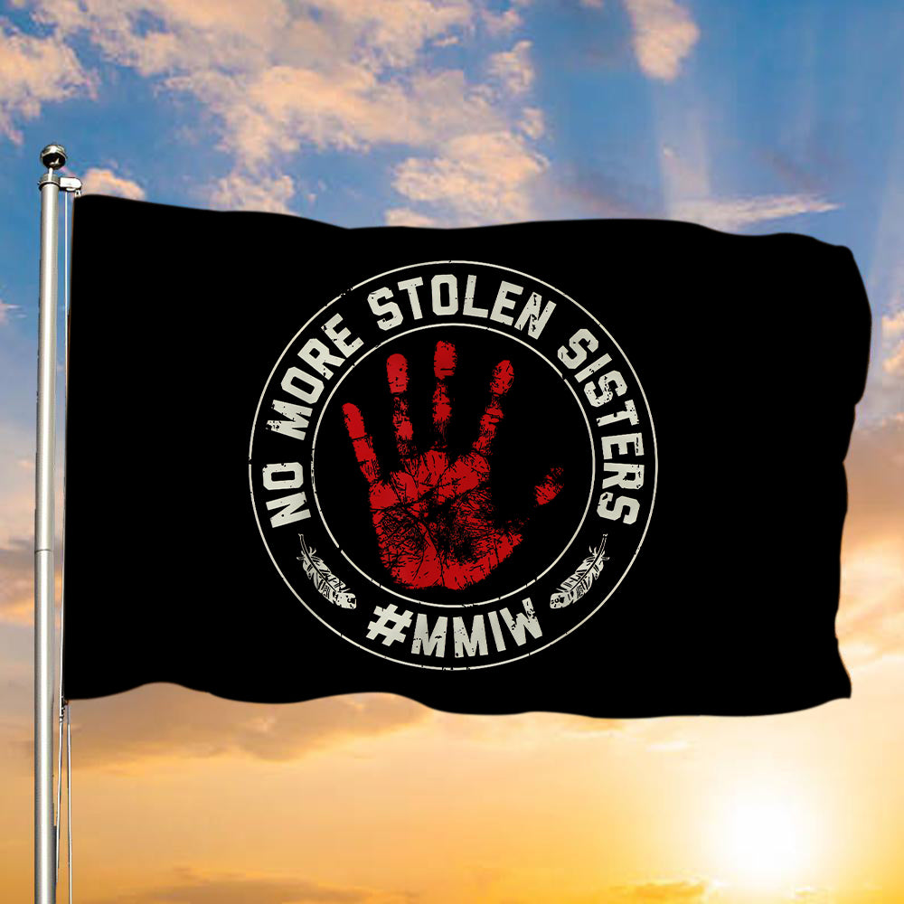 No More Stolen Sisters MMIW - Native American Flag Garden House Yard for Decor Outdoor