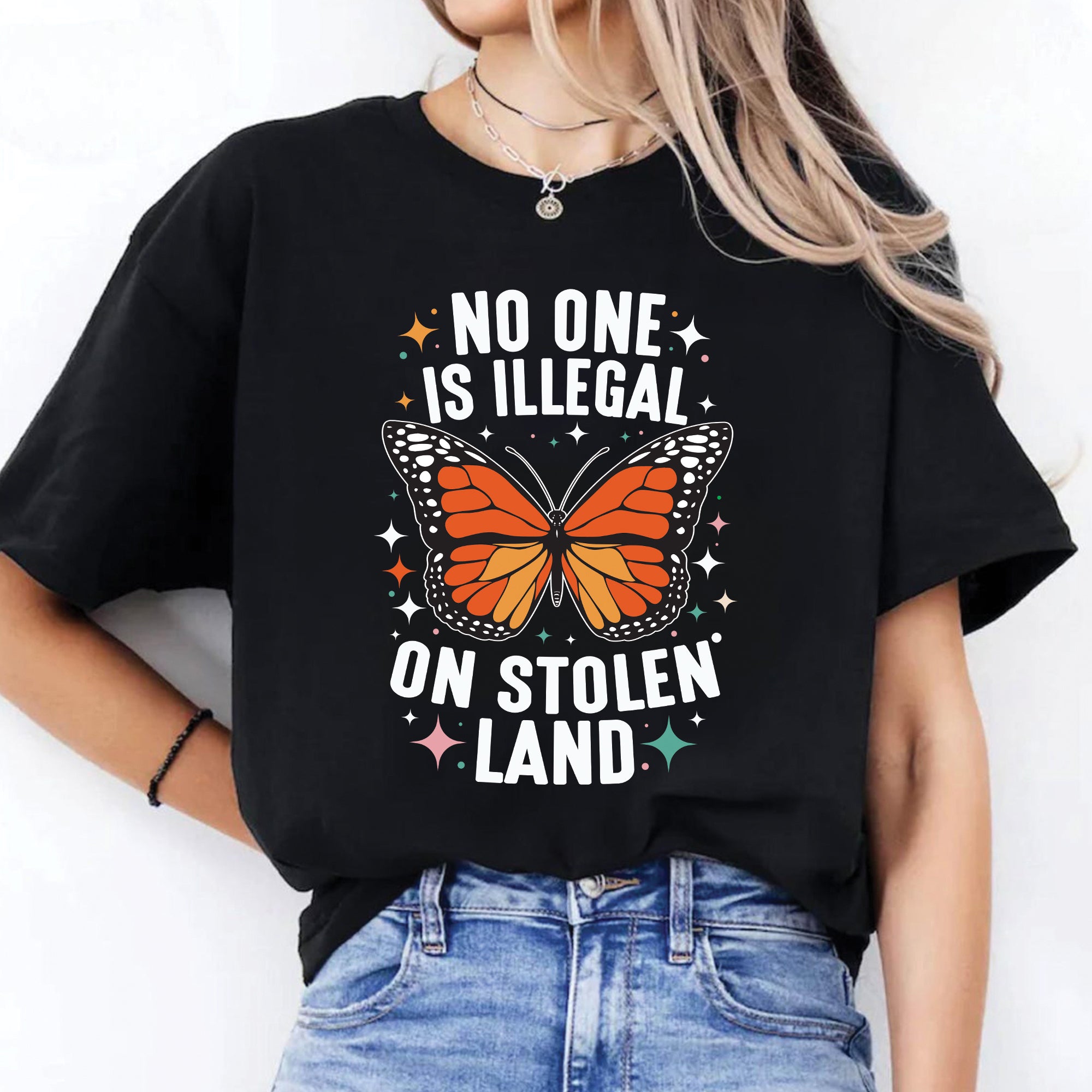 No One Is Illegal On Stolen Land Indigenous Rights Butterfly Unisex T-shirt/V-neck T-shirt/Hoodie/Sweatshirt