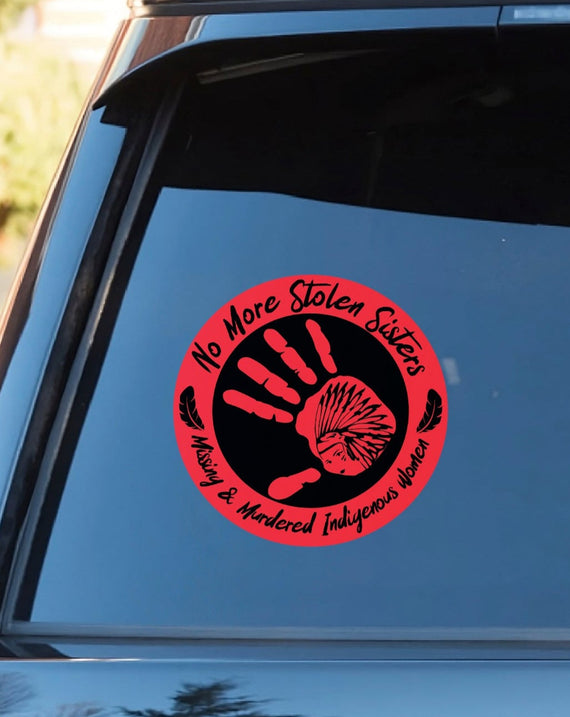 No More Stolen Sister - Missing And Murdered Indigenous Women Red Hand Car Decal