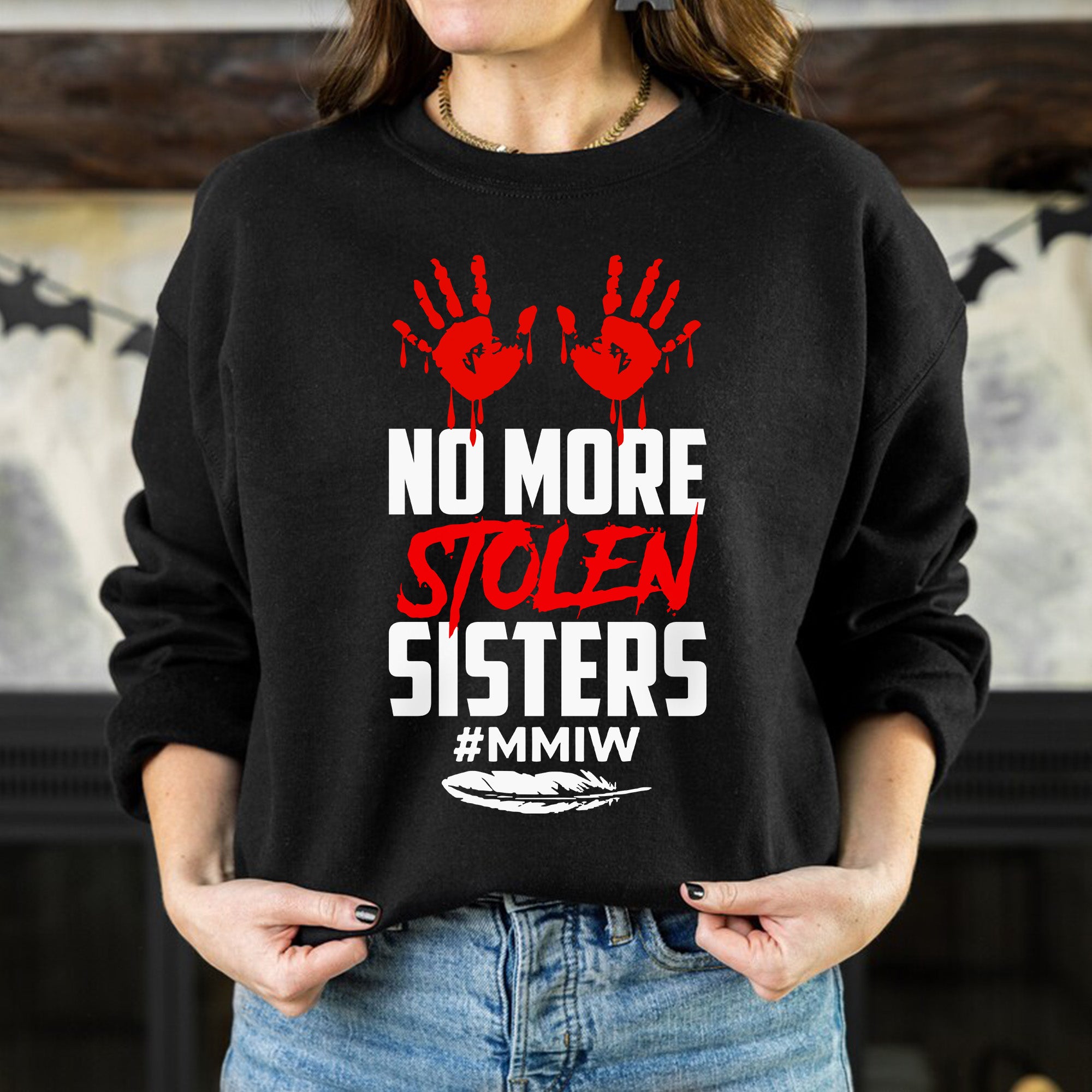 No More Stolen Sisters - MMIW Unisex T-Shirt/T-Shirt V-Neck/Hoodie/Sweatshirt One Side