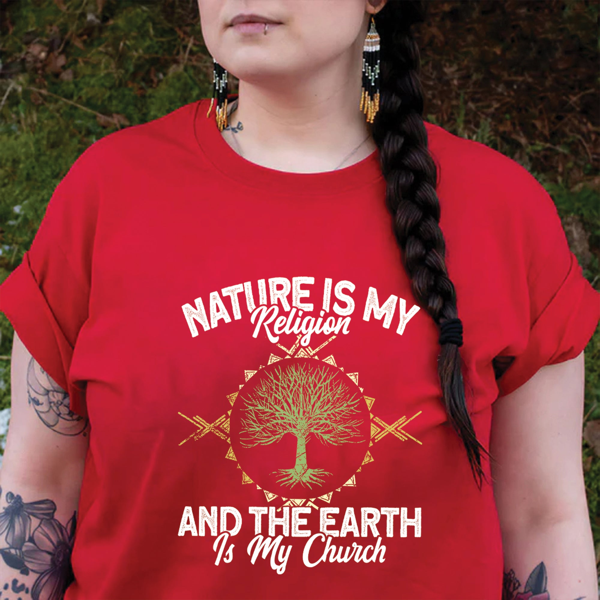 Nature Is My Religion And The Earth Is My Church Unisex T-Shirt/T-Shirt V-Neck/Hoodie/Sweatshirt - N33