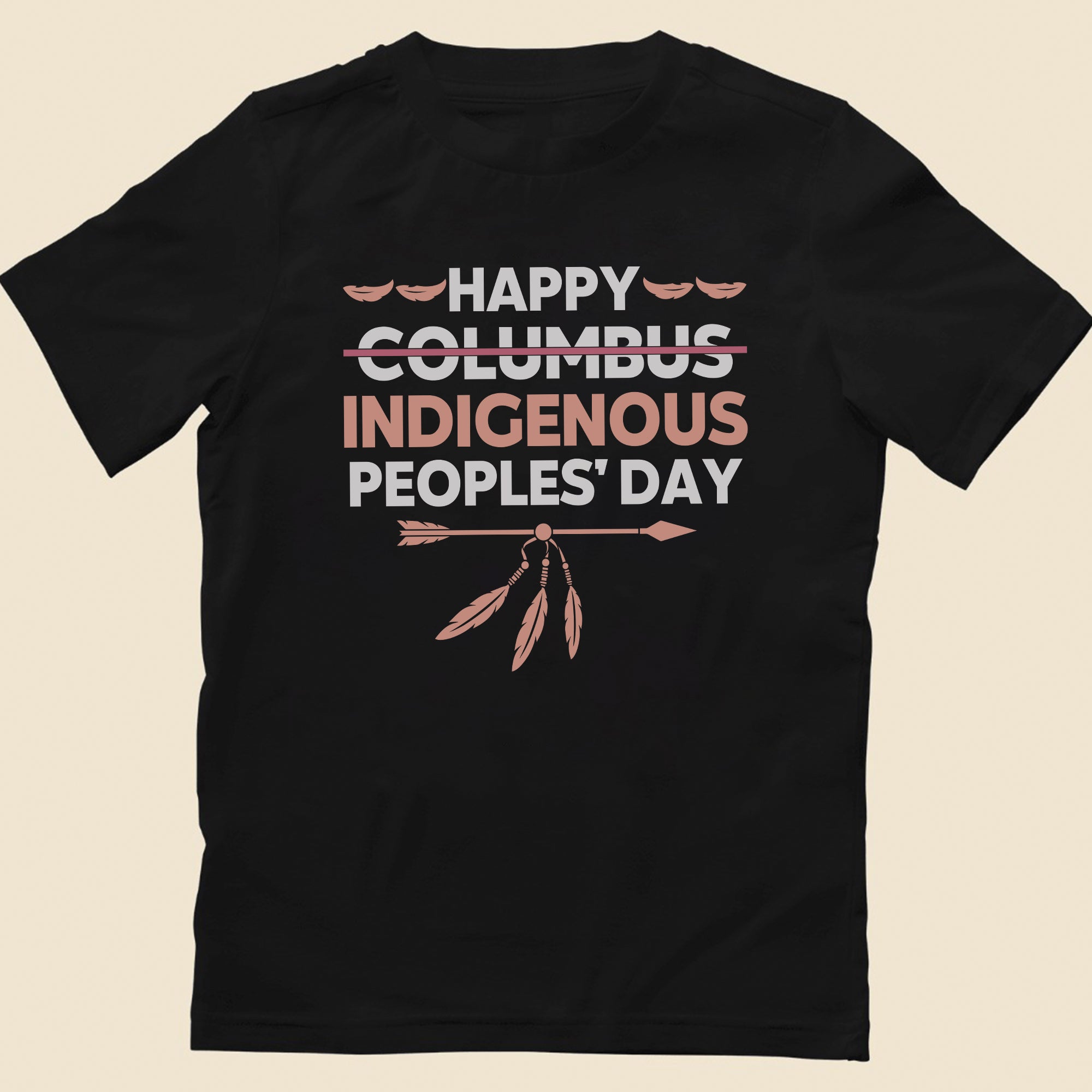 Happy Indigenous People's Day Unisex T-Shirt/T-Shirt V-Neck/Hoodie/Sweatshirt