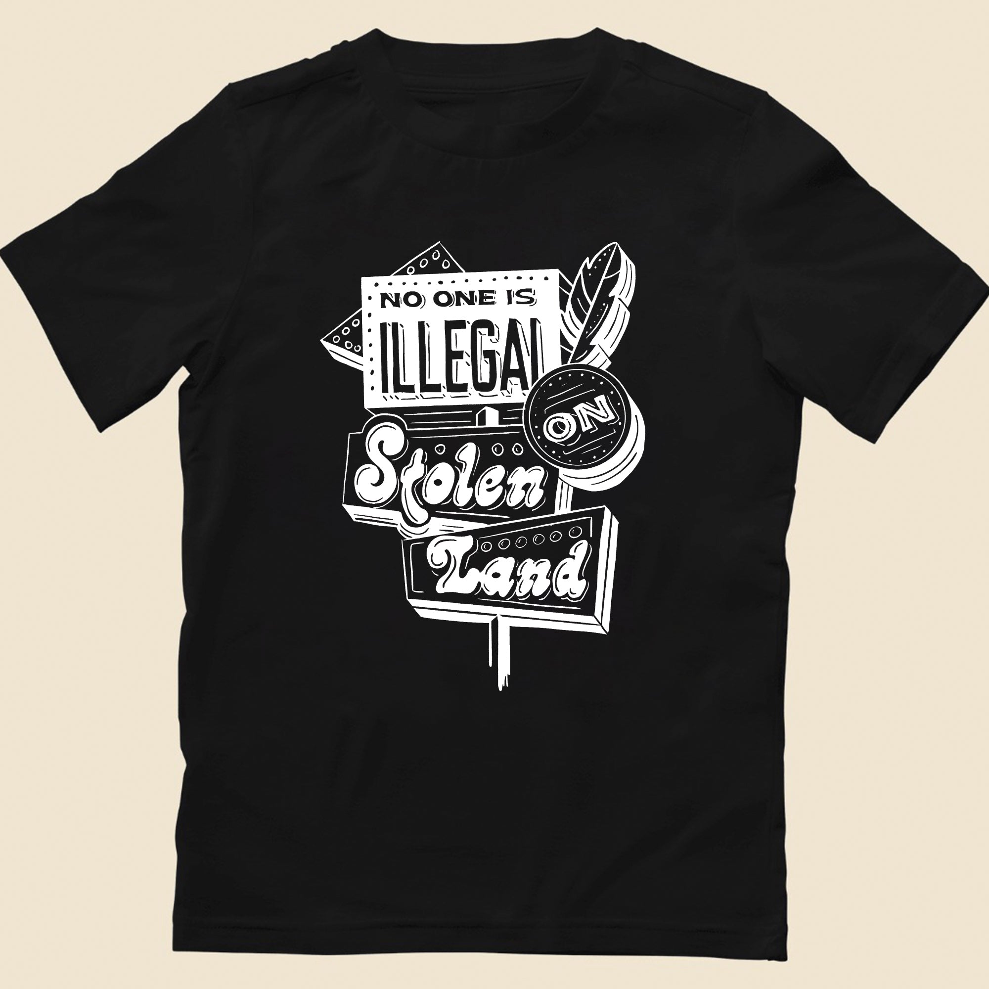 No One Is Illegal On Stolen Land Indigenous Protest Unisex T-shirt/V-neck T-shirt/Hoodie/Sweatshirt