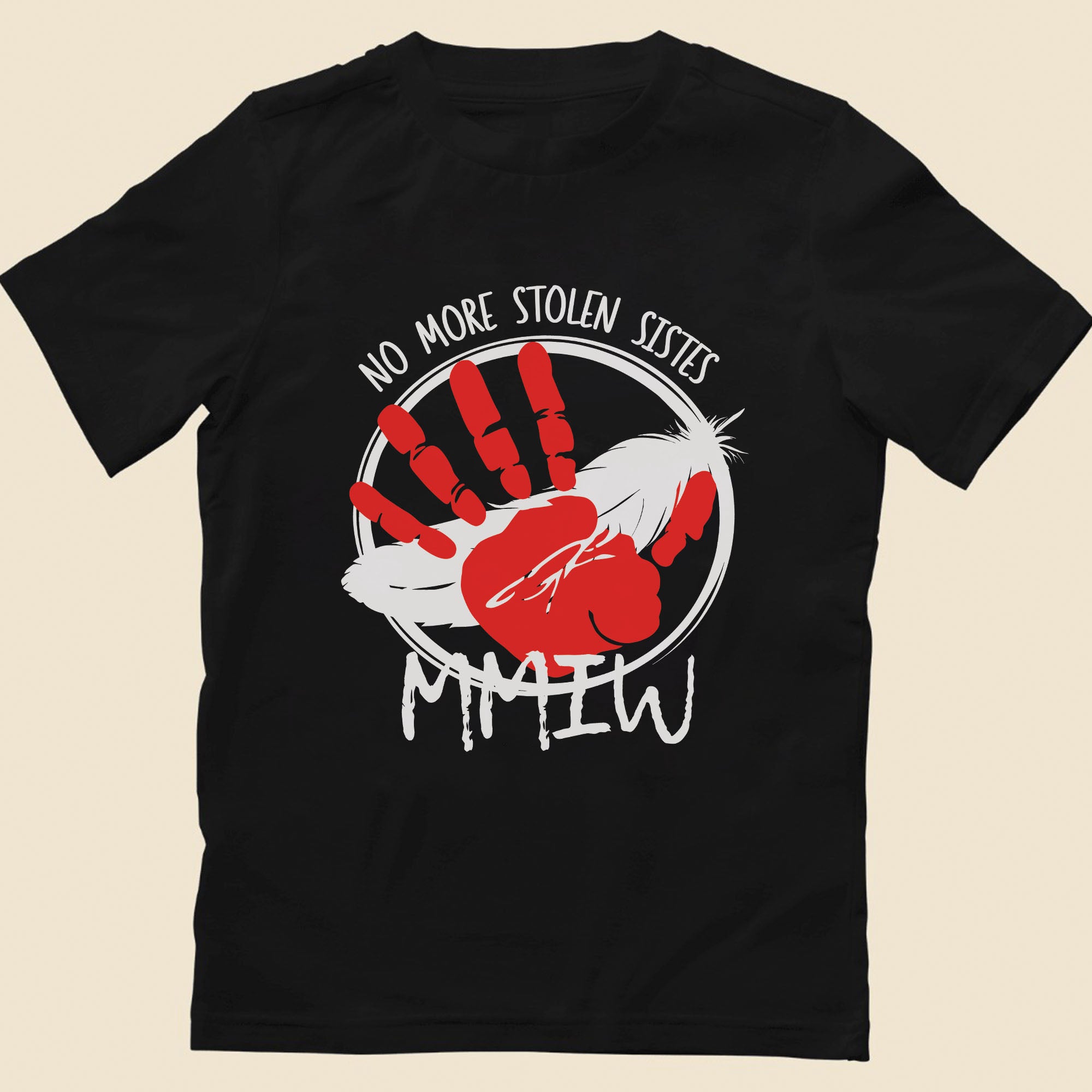 No More Stolen Sisters MMIW Native Women Awareness Unisex T-shirt/T-shirt V-Neck/Hoodie/Sweatshirt - One side