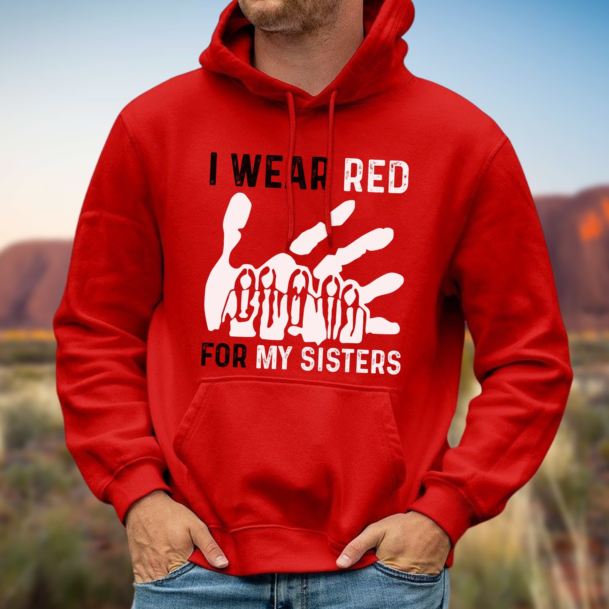 MMIW I Wear Red For My Sister Red Hand Unisex Hoodie/Sweatshirt/T-Shirt