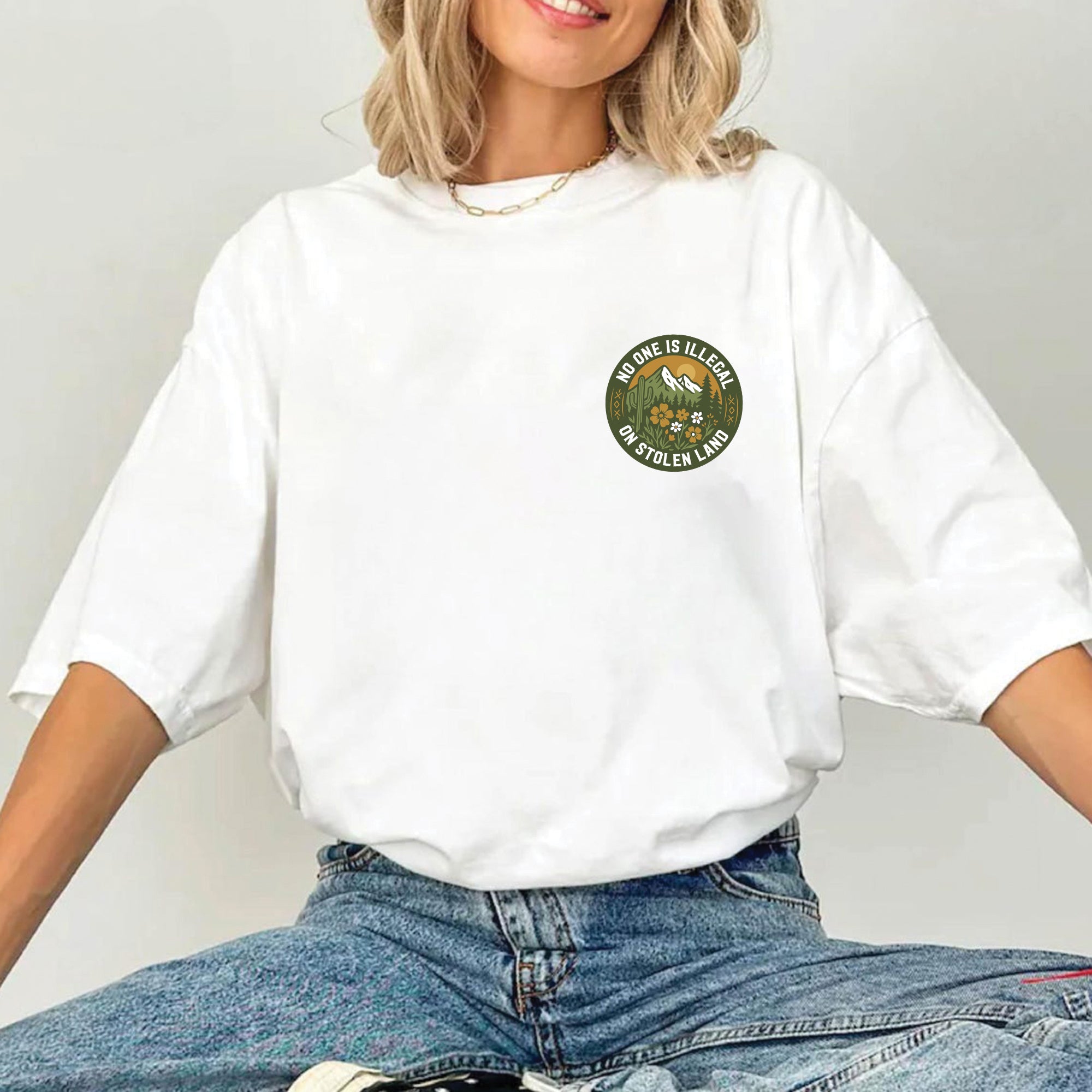 No One Is Illegal On Stolen Land - Unisex T-Shirt/T-Shirt V-Neck/Hoodie/Sweatshirt - Two Sides N62