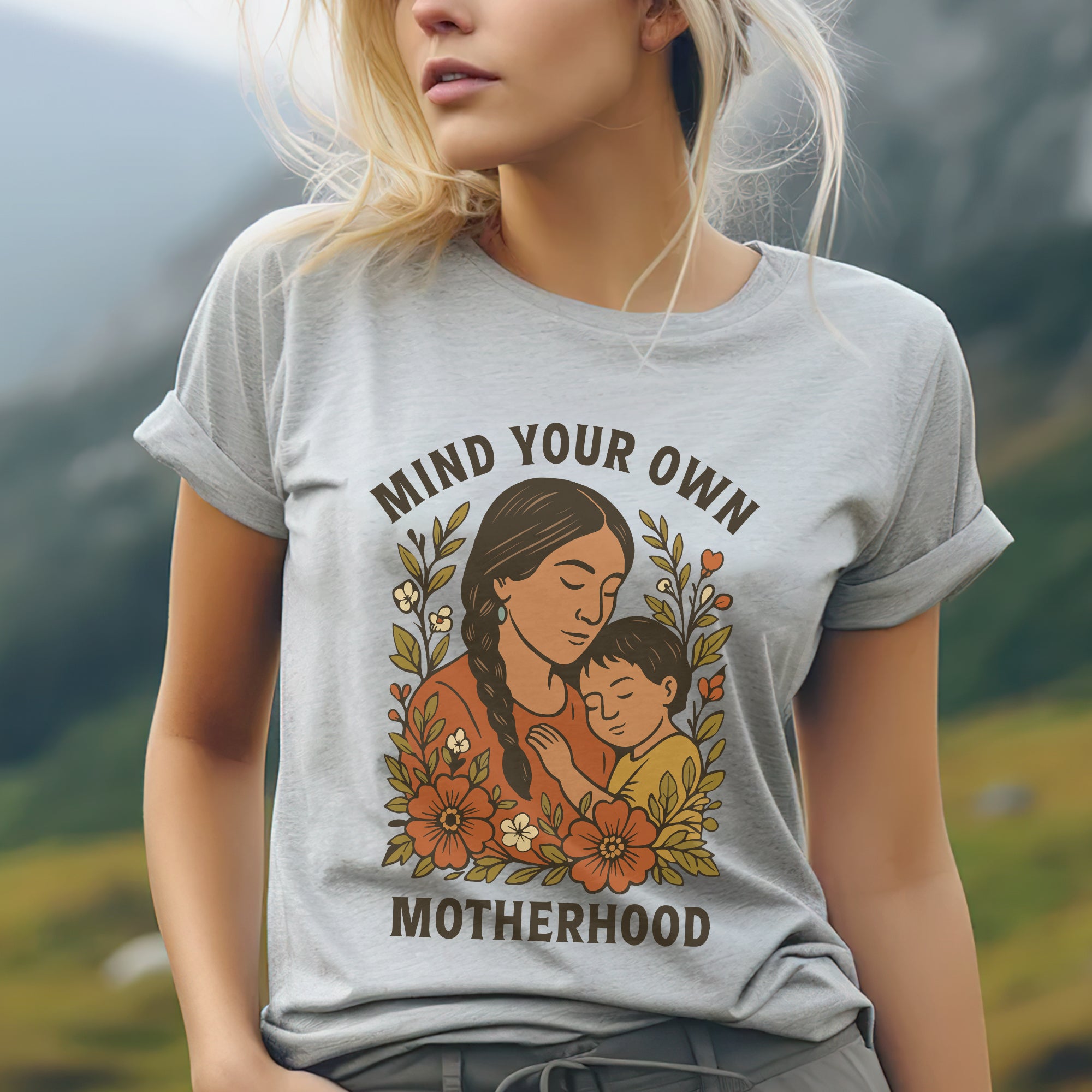 Mind Your Own Motherhood - One Side Unisex Style 3 T-Shirt/T-Shirt V-Neck/Hoodie/Sweatshirt