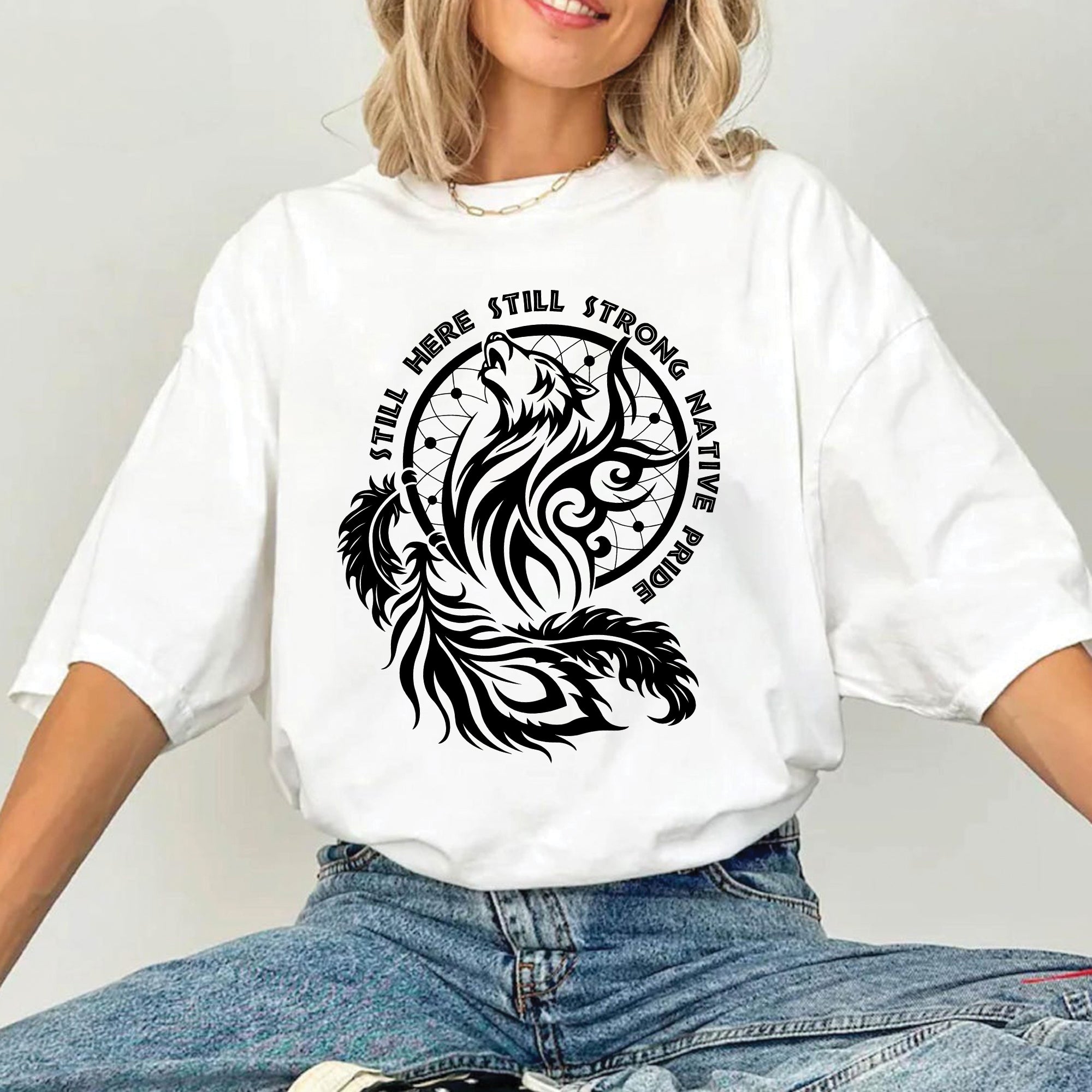 Still Here Still Strong Native Pride Unisex T-Shirt/T-Shirt V-Neck/Hoodie/Sweatshirt