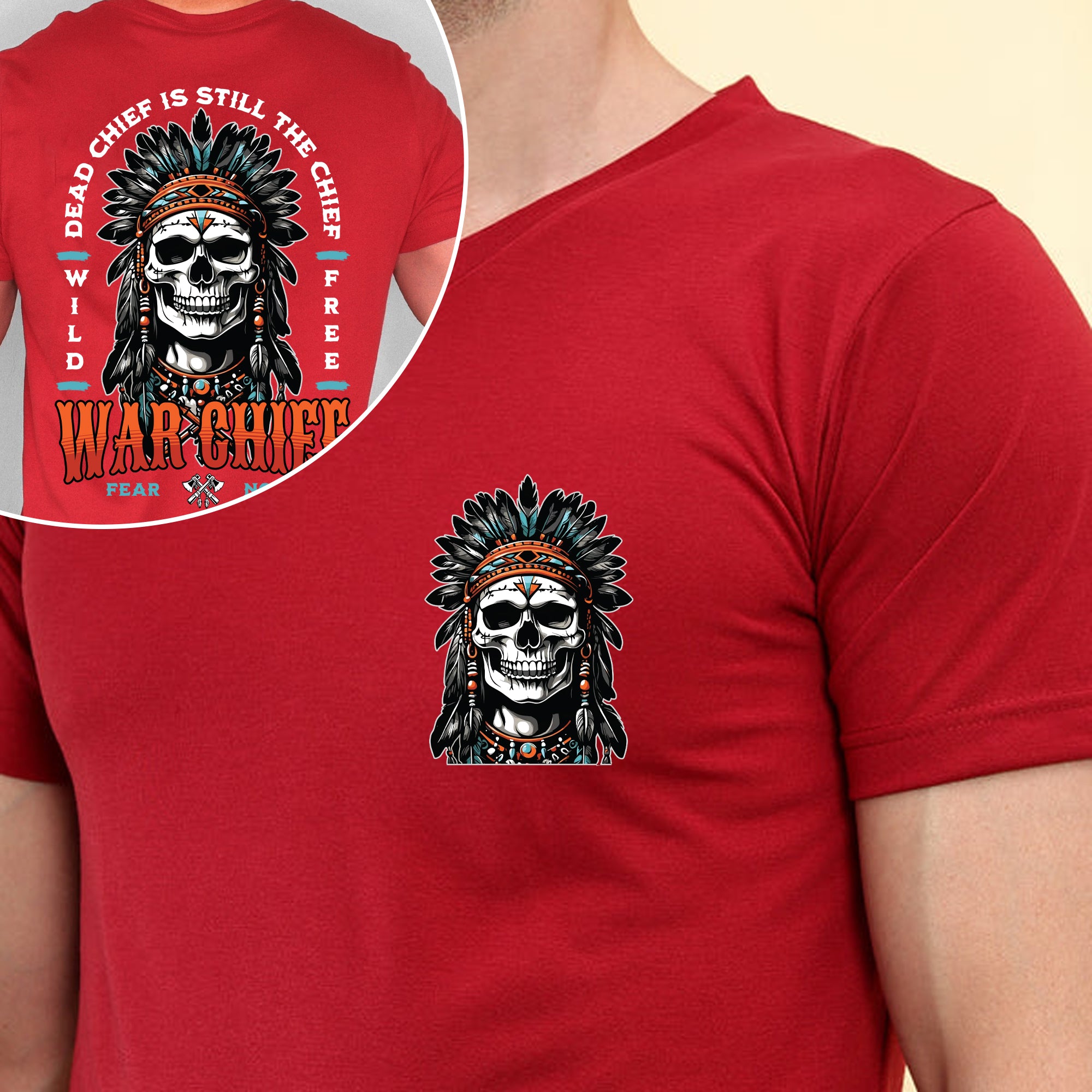 Native American Dead Chief Is Still The Chief Unisex T-Shirt/Hoodie/Sweatshirt Two Sides