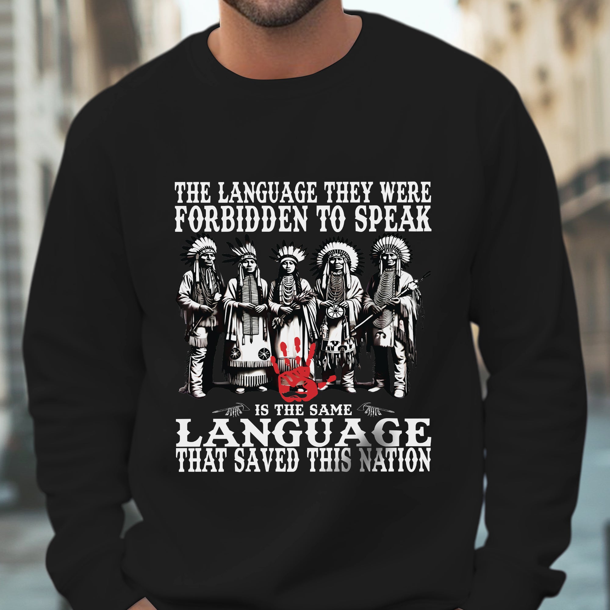 The Language They Were Forbidden To Speak – Unisex T-Shirt/T-Shirt V-Neck/Hoodie/Sweatshirt