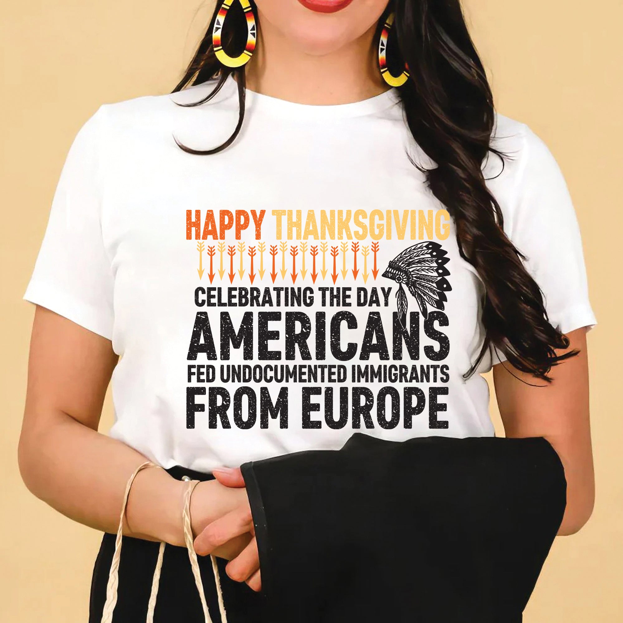 Happy Thanksgiving Celebrating the Day Americans Fed Undocumented Immigrants from Europe Unisex T-Shirt/T-Shirt V-Neck/Hoodie/Sweatshirt