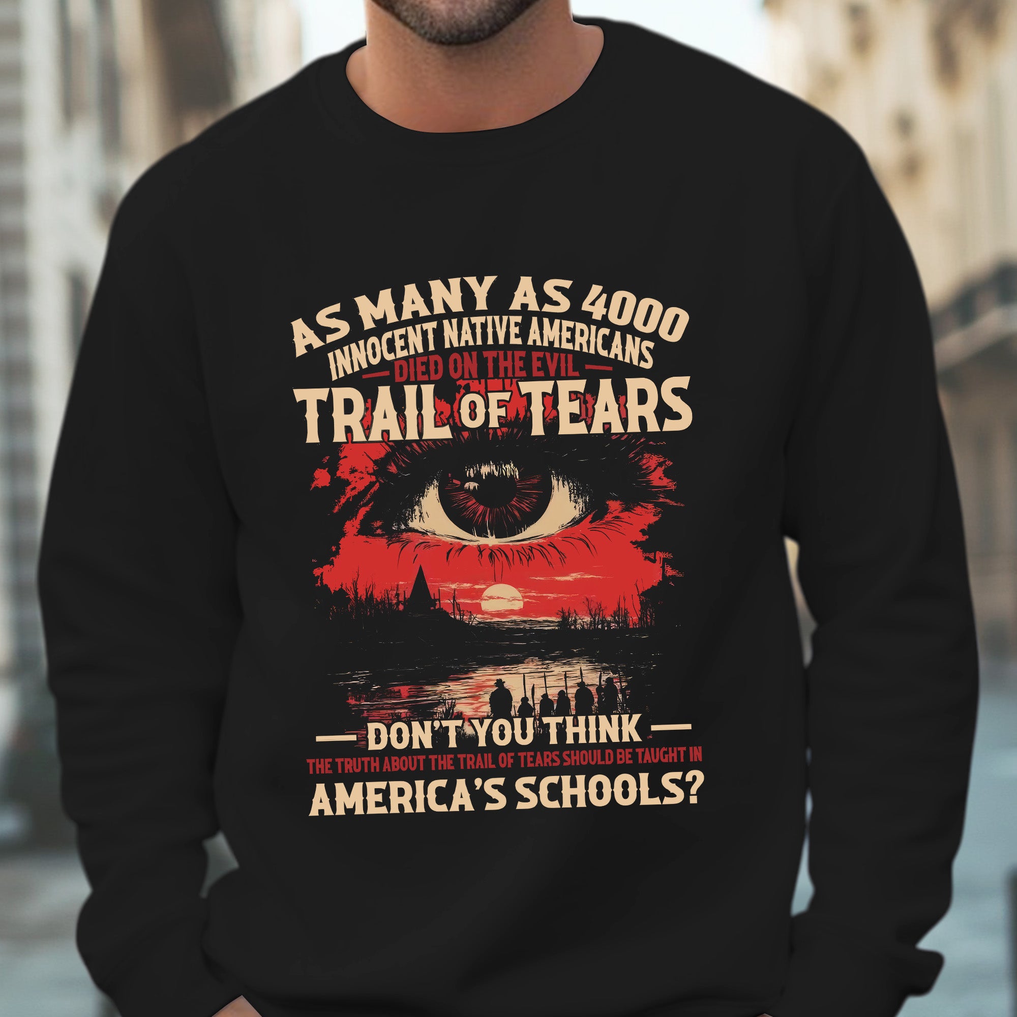 Trail of Tears Died On The Evil- Unisex T-Shirt/T-Shirt V-Neck/Hoodie/Sweatshirt
