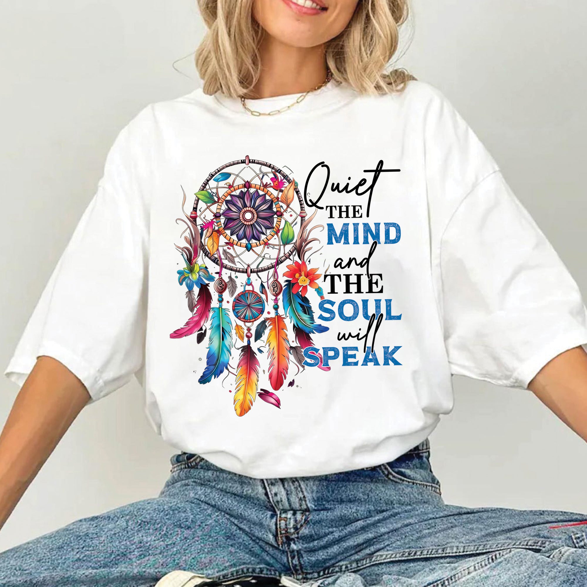 Quiet the Mind, the Soul Will Speak Native Dreamcatcher Unisex T-shirt/T-shirt V-neck/Hoodie/Sweatshirt