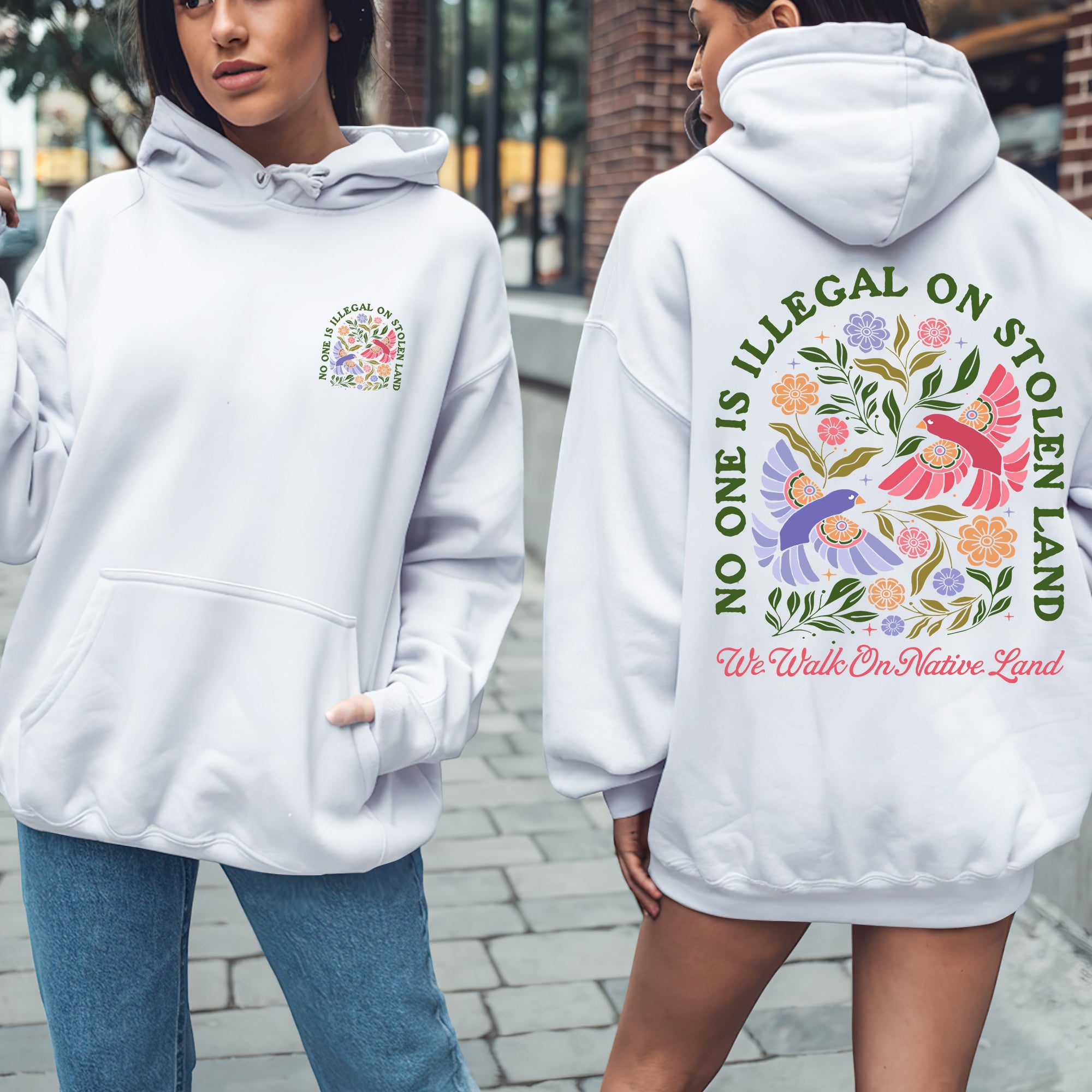 No One Is Illegal on Stolen Land We Walk on Native Land Indigenous Solidarity Floral Birds Unisex T-shirt/V-neck T-shirt/Hoodie/Sweatshirt Two Sides