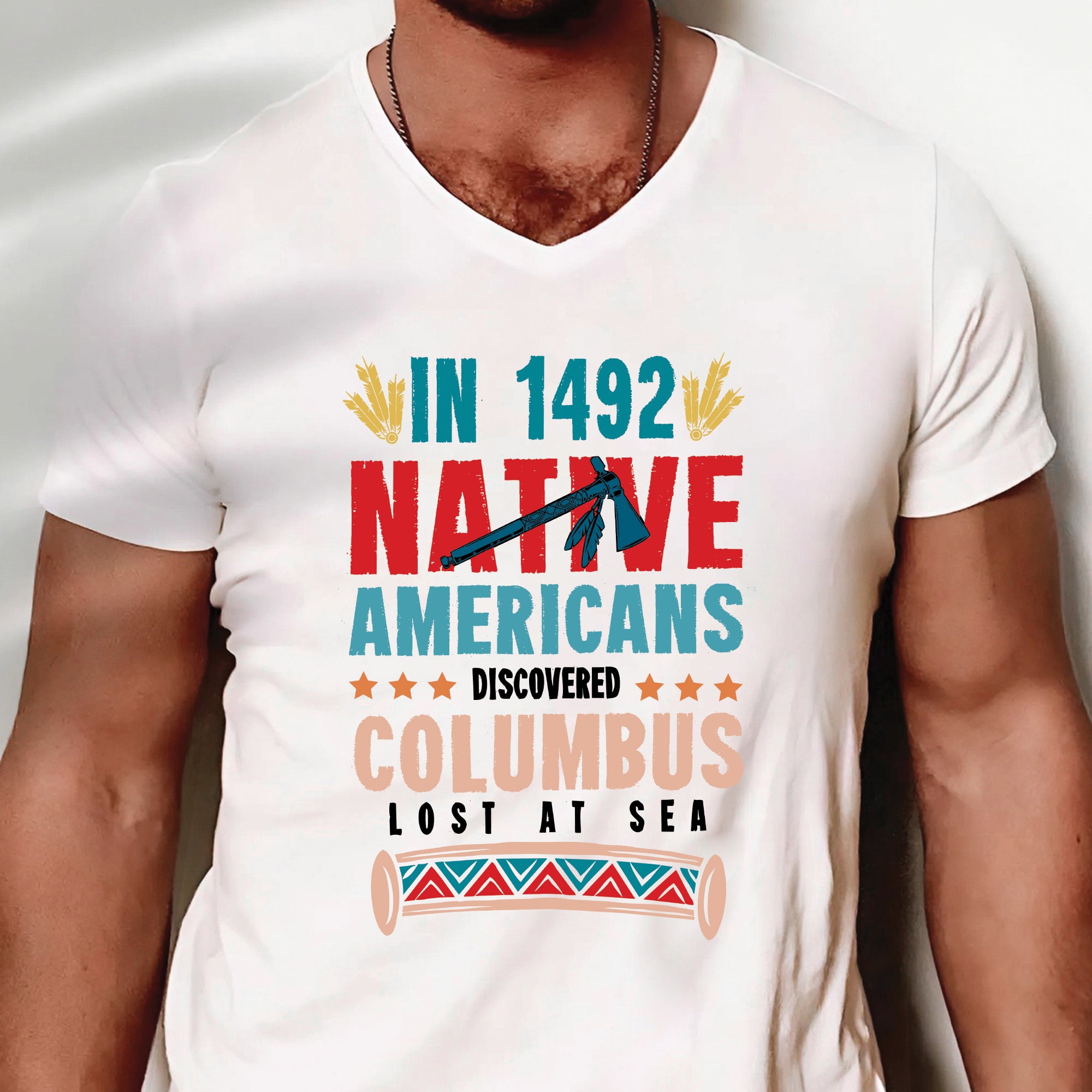 1492 Native Americans Discovered Columbus Unisex T-Shirt/T-Shirt V-Neck/Hoodie/Sweatshirt