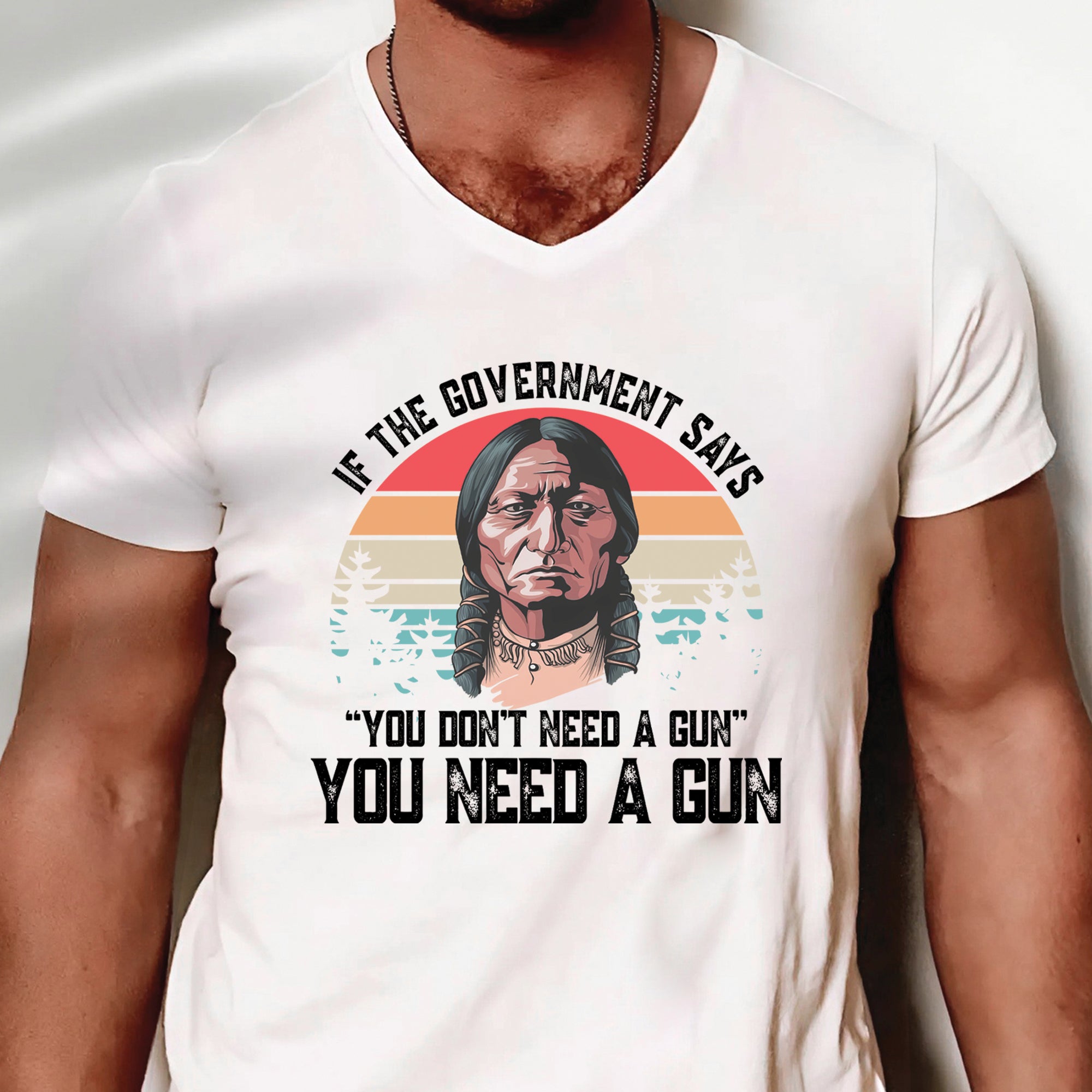 You Need A Gun Unisex T-Shirt/T-Shirt V-Neck/Hoodie/Sweatshirt N31