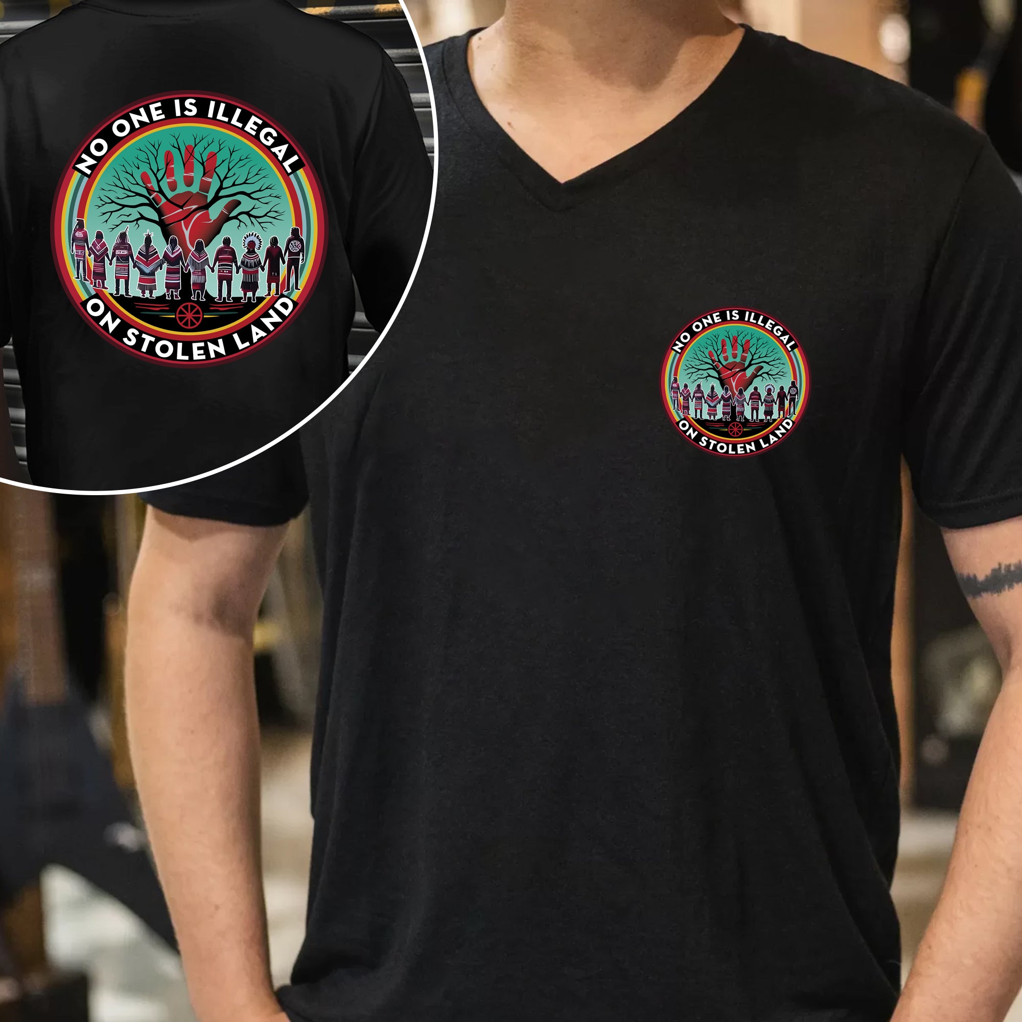 [Two Sides] No One Is Illegal On Stolen Land. We Walk On Native Land - Two Sides Unisex T-Shirt/T-Shirt V-Neck/Hoodie/Sweatshirt N27