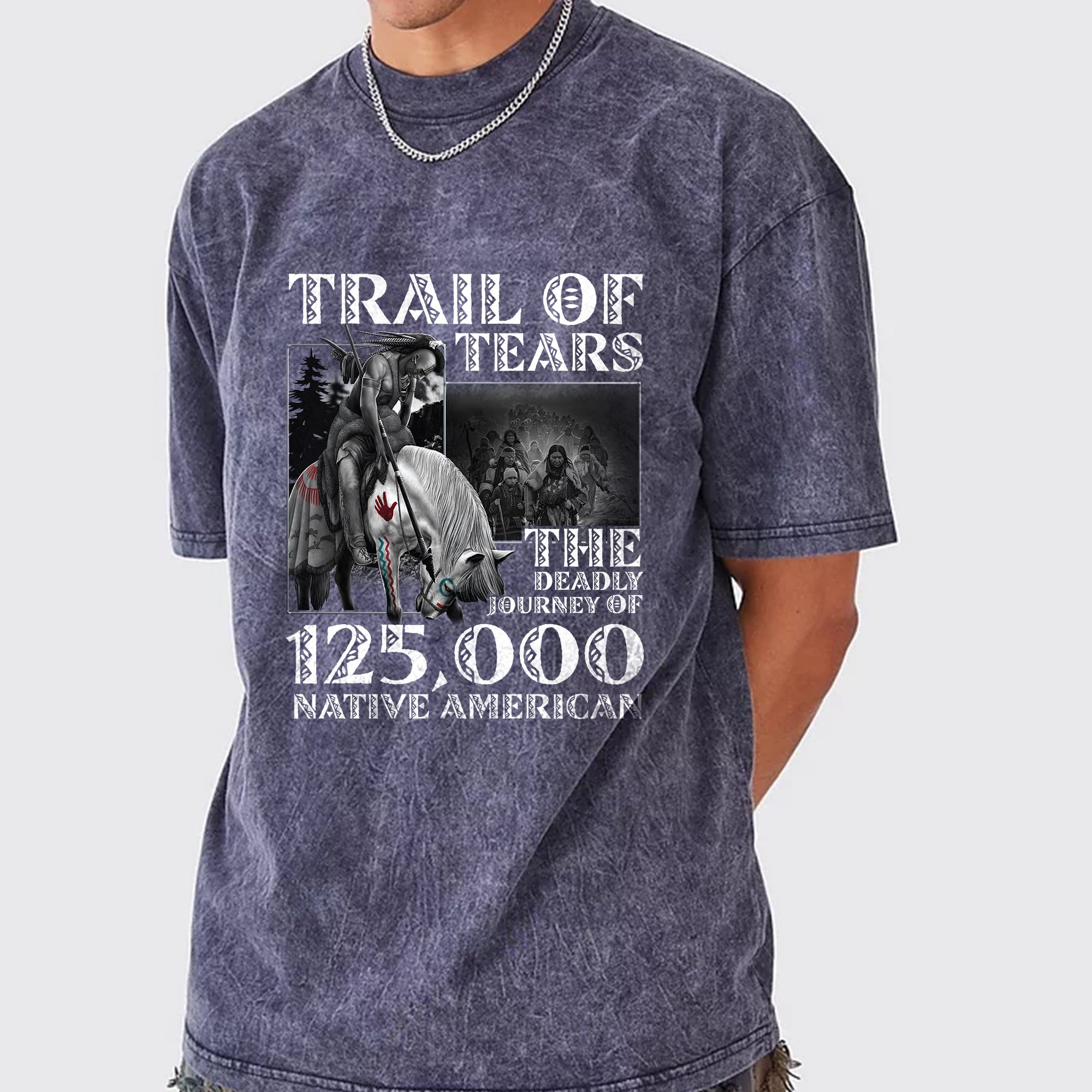 Trail of Tears The Deadly Journey Of 125K Native American Unisex Mineral Washed T-Shirt