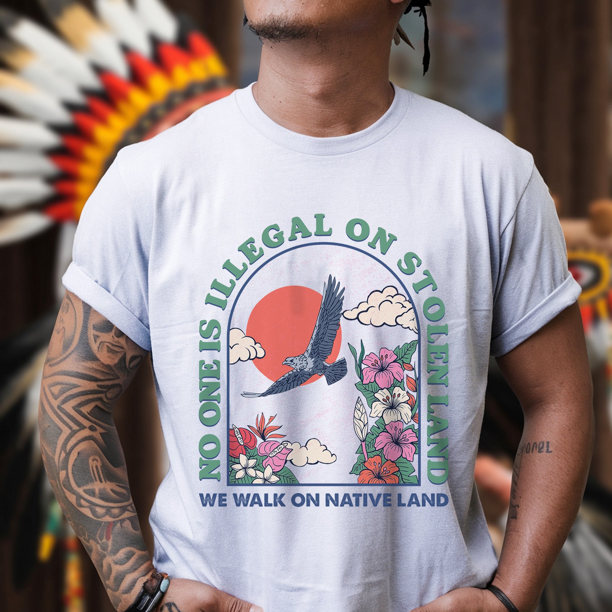 No One Is Illegal On Stolen Land. We Walk On Native Land Style 5 - One Sides Unisex T-Shirt/T-Shirt V-Neck/Hoodie/Sweatshirt