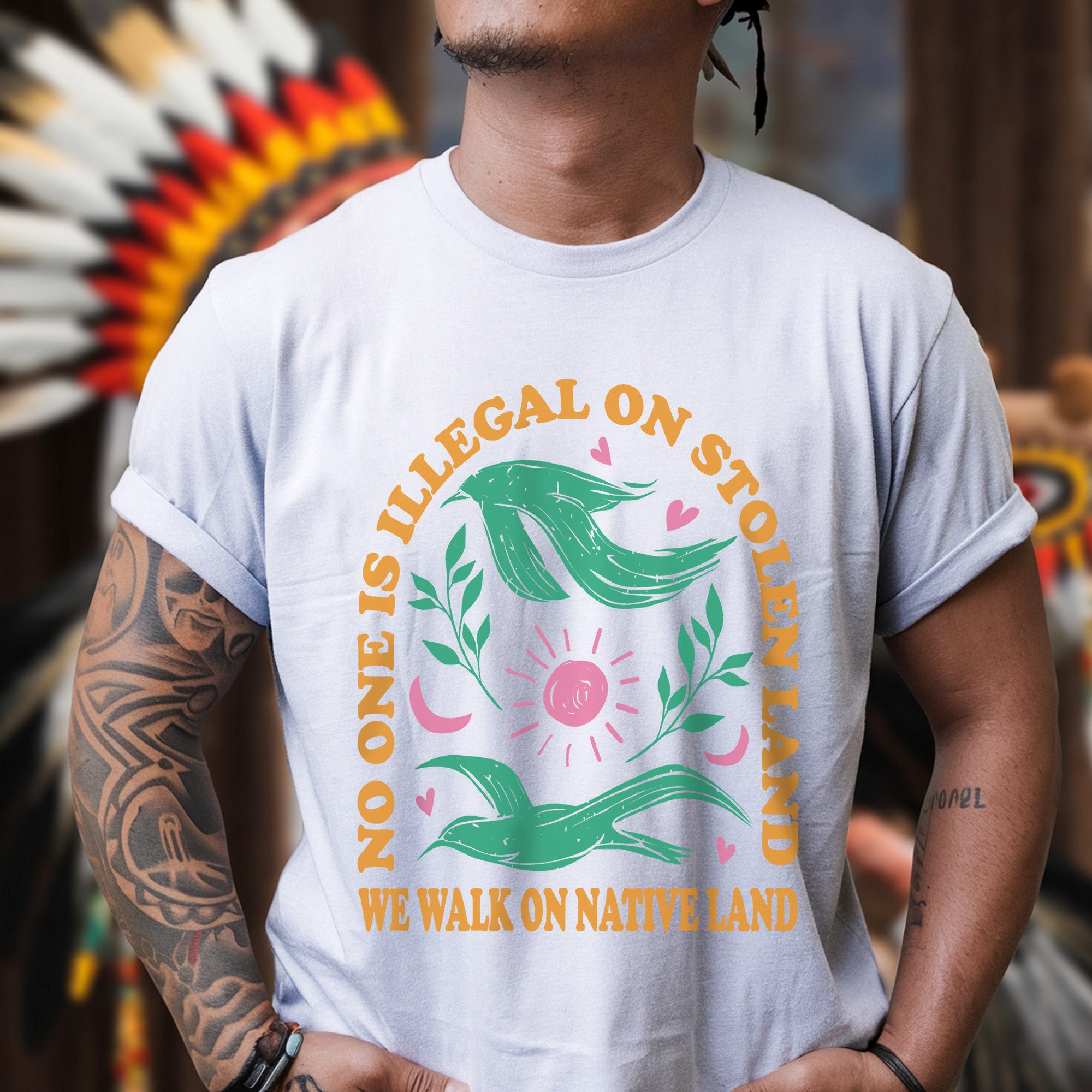 No One Is Illegal On Stolen Land. We Walk On Native Land Style 3 - One Sides Unisex T-Shirt/T-Shirt V-Neck/Hoodie/Sweatshirt
