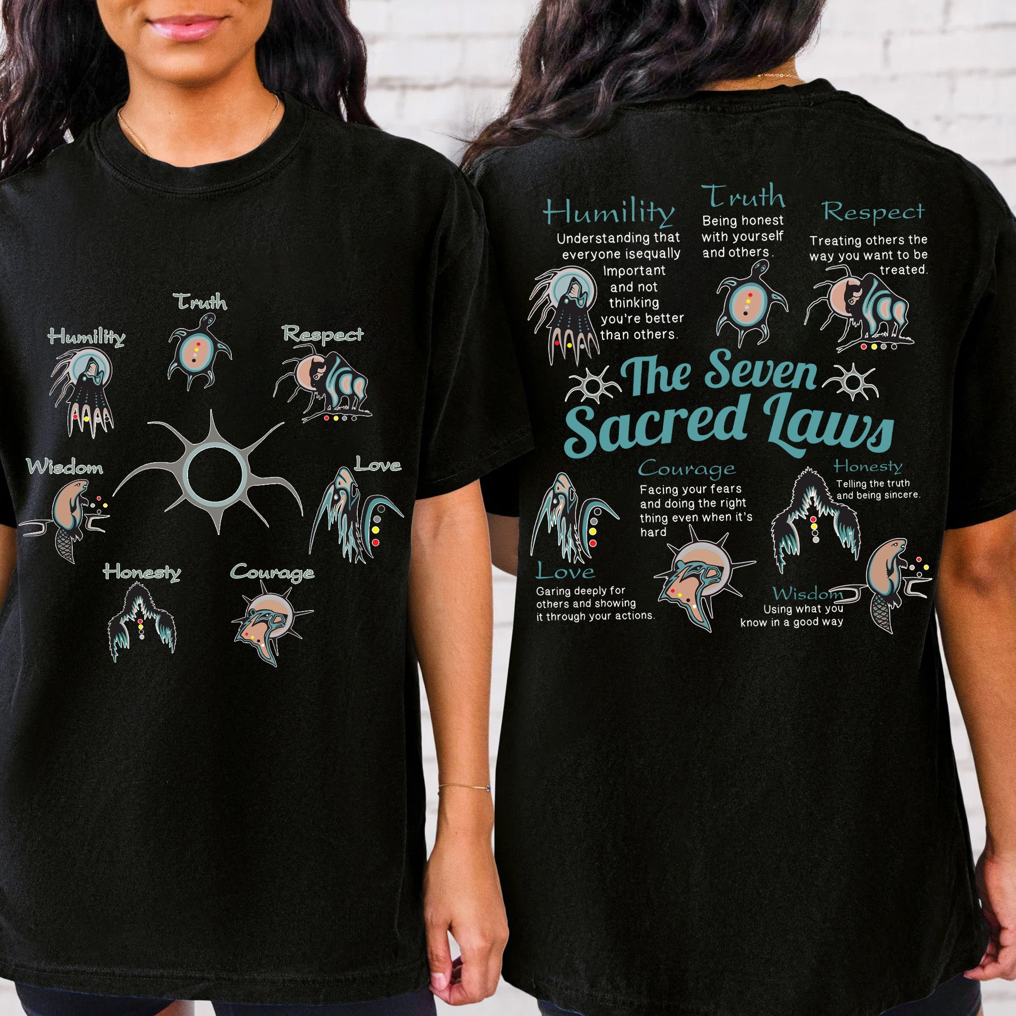 The Seven Sacred Laws Native American Indigenous Culture Unisex Two Sides T-Shirt/T-Shirt V-Neck/Hoodie/Sweatshirt