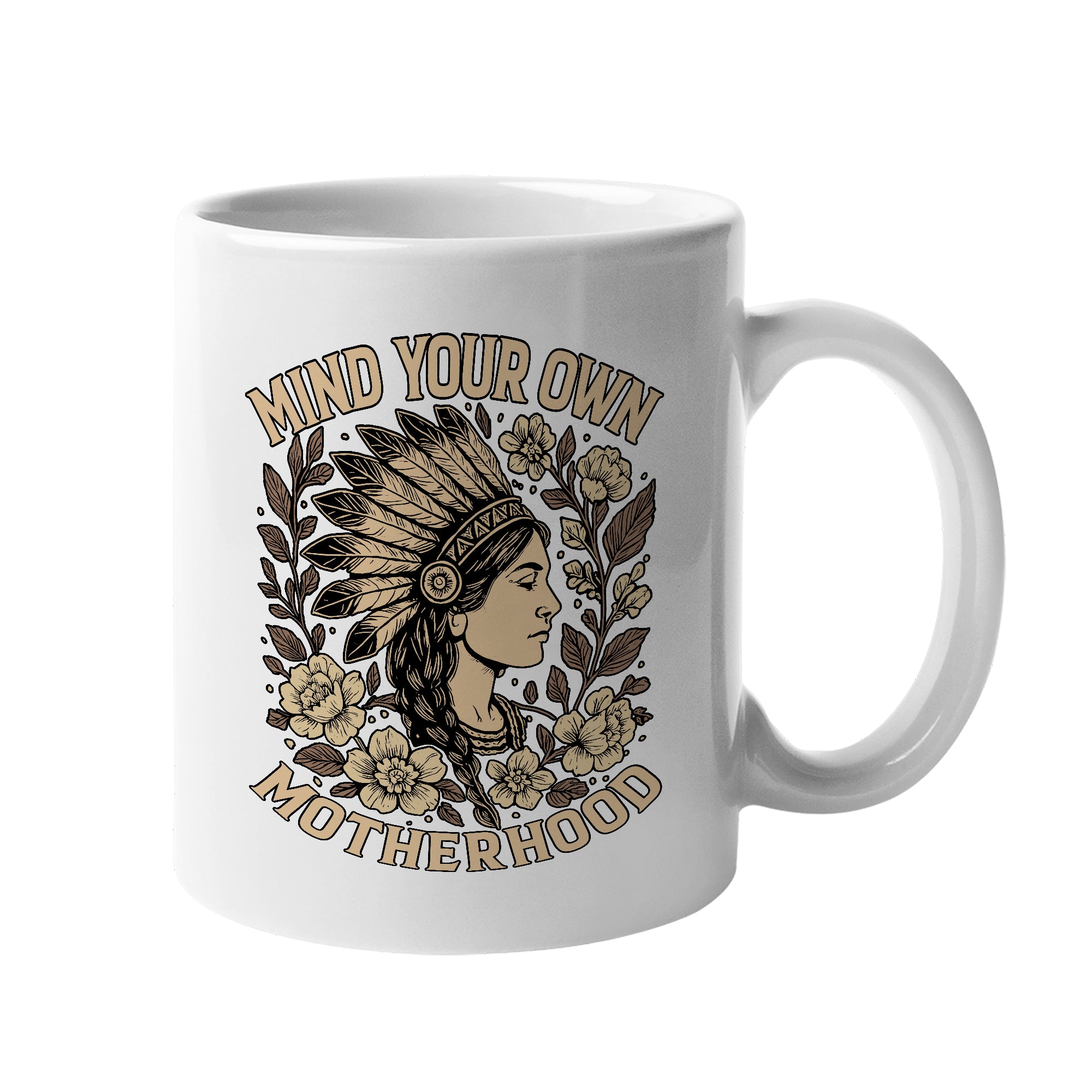 Mind Your Own Motherhood Mug Style 4