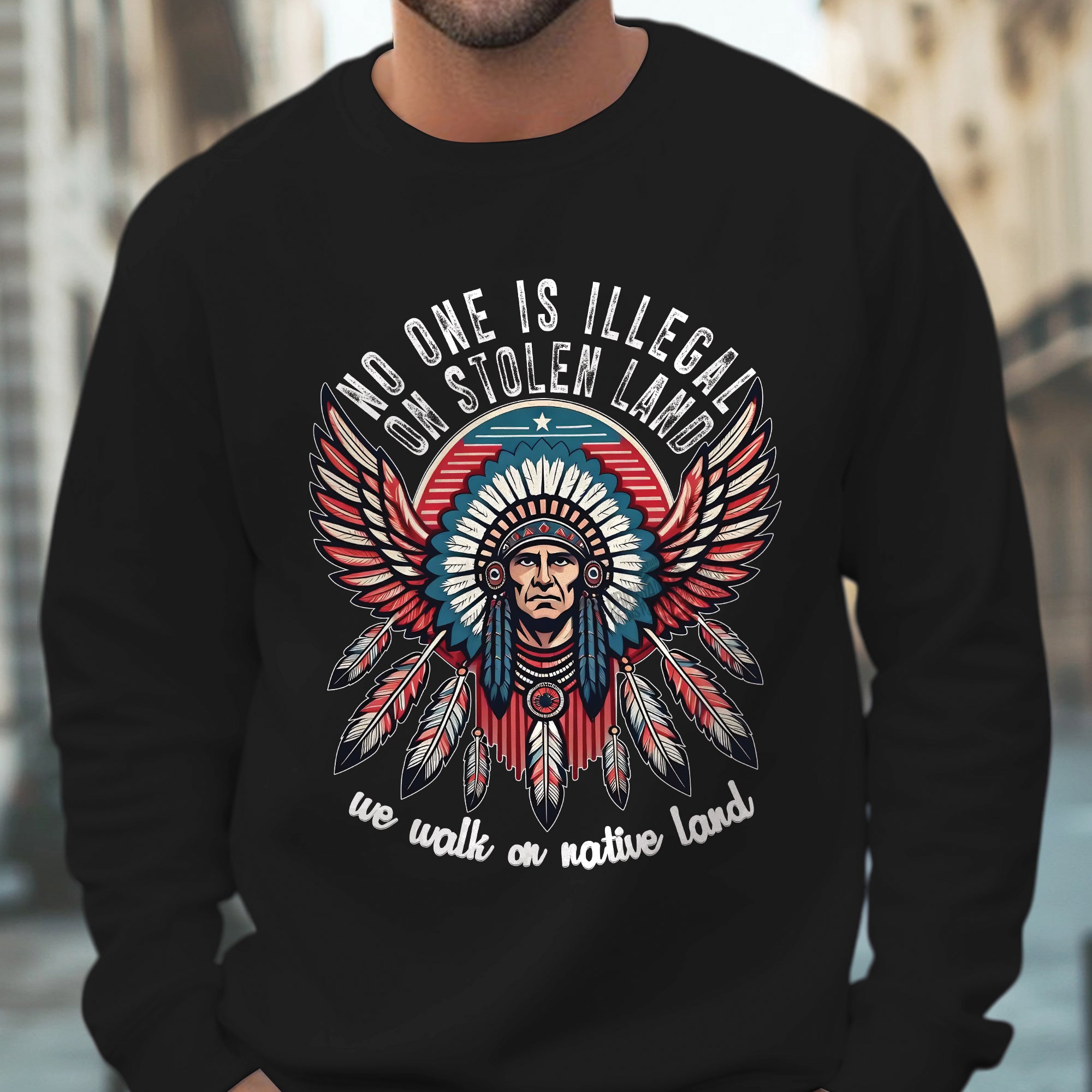 No One Is Illegal On Stolen Land - Unisex T-Shirt/T-Shirt V-Neck/Hoodie/Sweatshirt N51