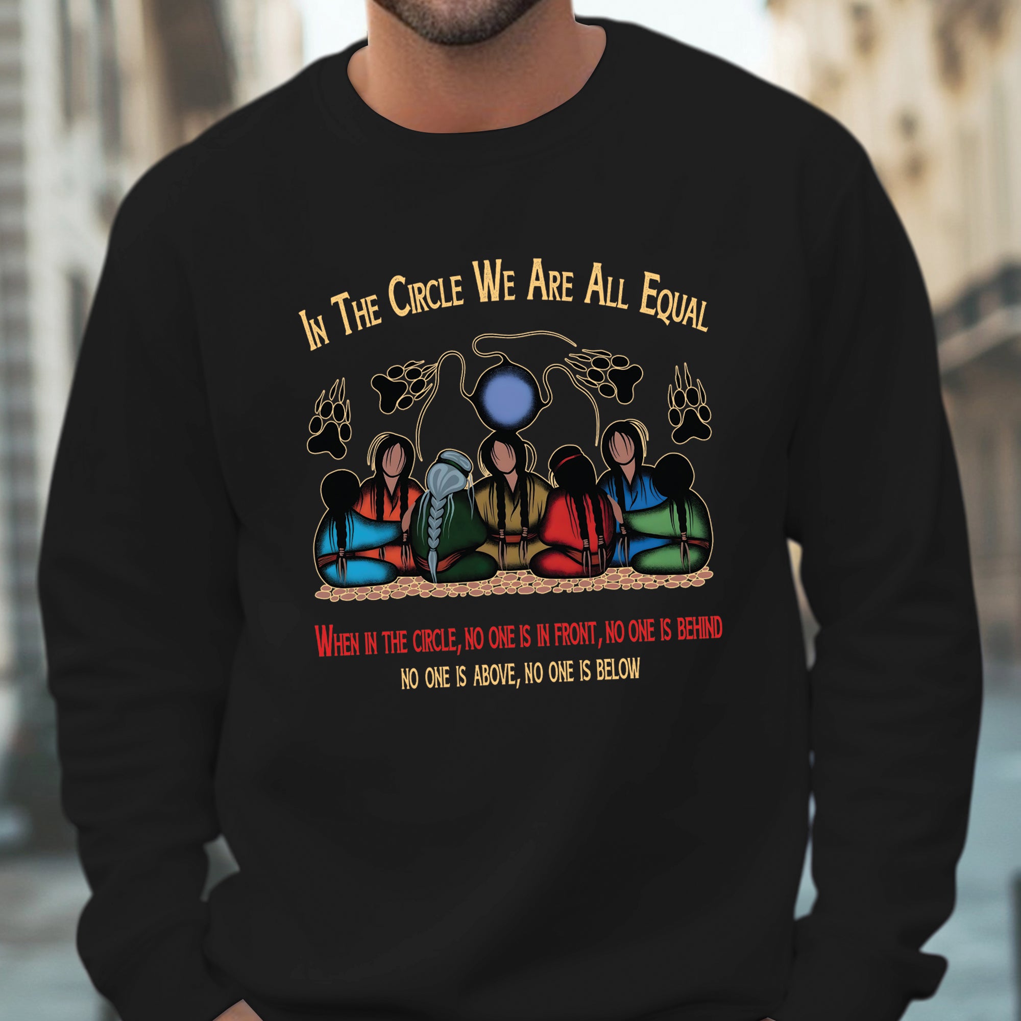 In The Circle We Are All Equal Unisex T-Shirt/T-Shirt V-Neck/Hoodie/Sweatshirt