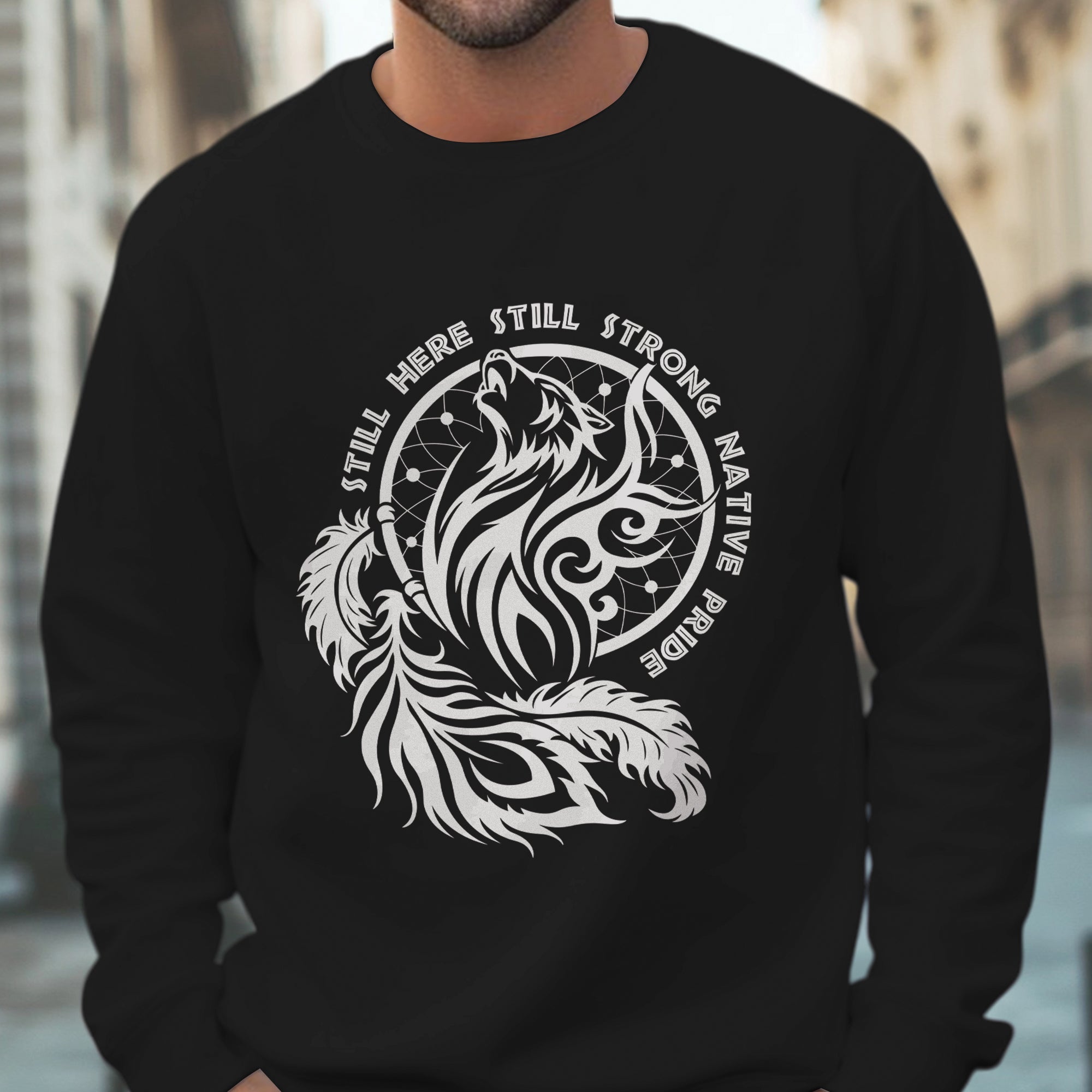 Still Here Still Strong Native Pride Unisex T-Shirt/T-Shirt V-Neck/Hoodie/Sweatshirt