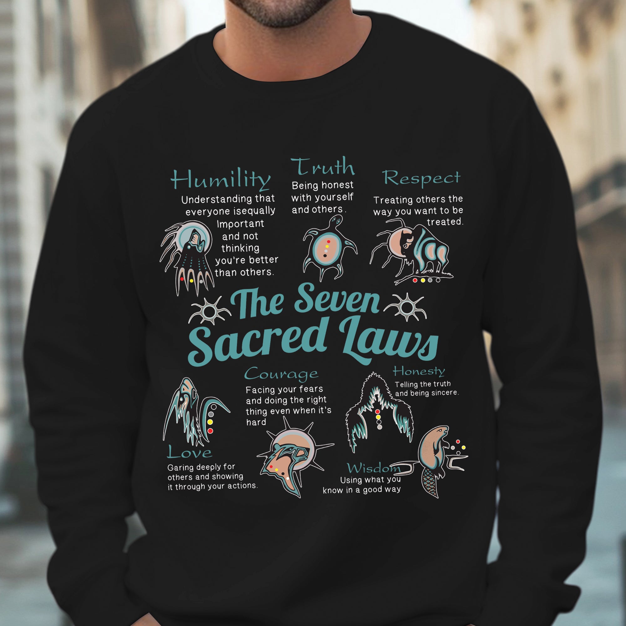 The Seven Sacred Laws Native American Indigenous Culture Unisex T-Shirt/T-Shirt V-Neck/Hoodie/Sweatshirt 189