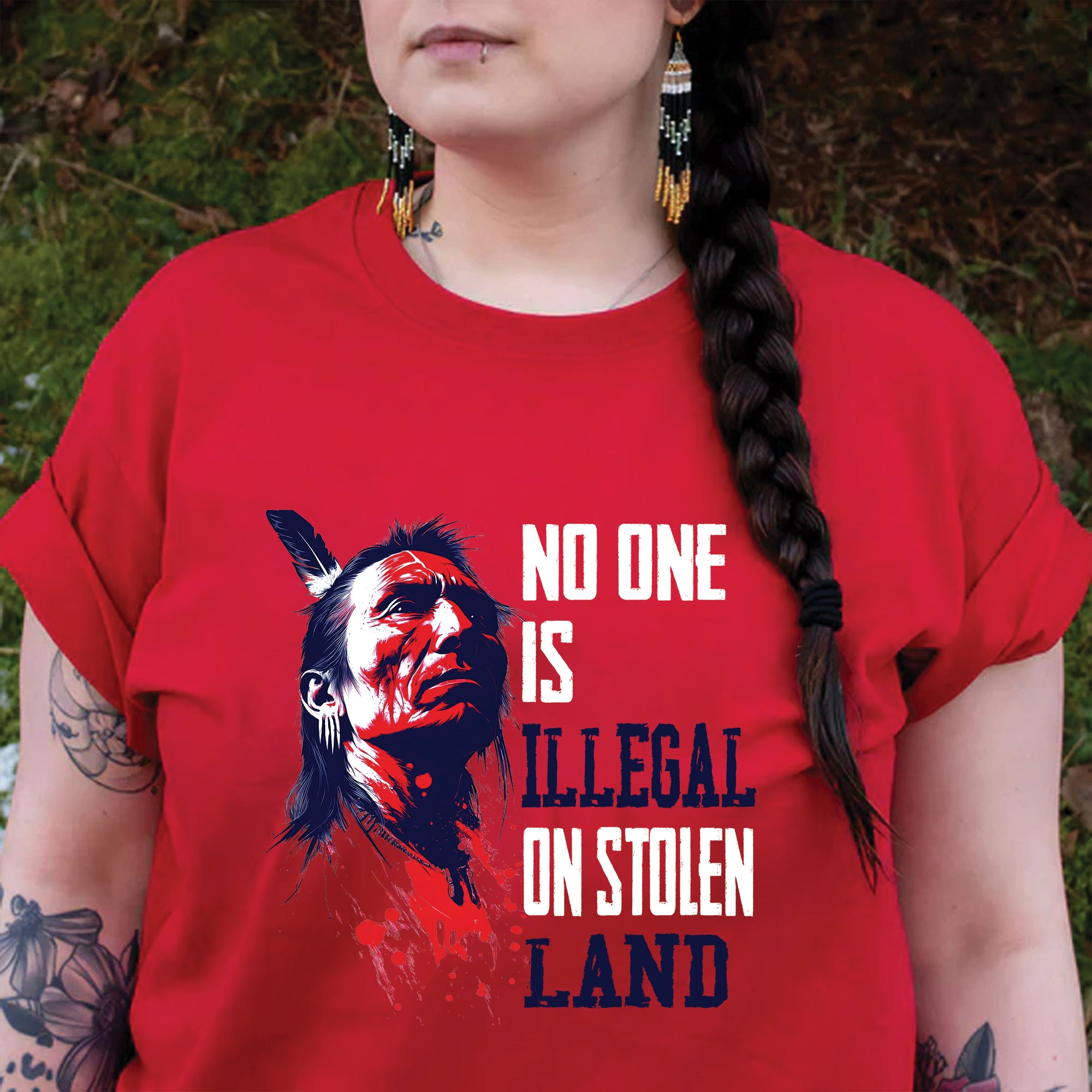 No One Is Illegal On Stolen Land Native American Warrior Unisex T-shirt/V-neck T-shirt/Hoodie/Sweatshirt