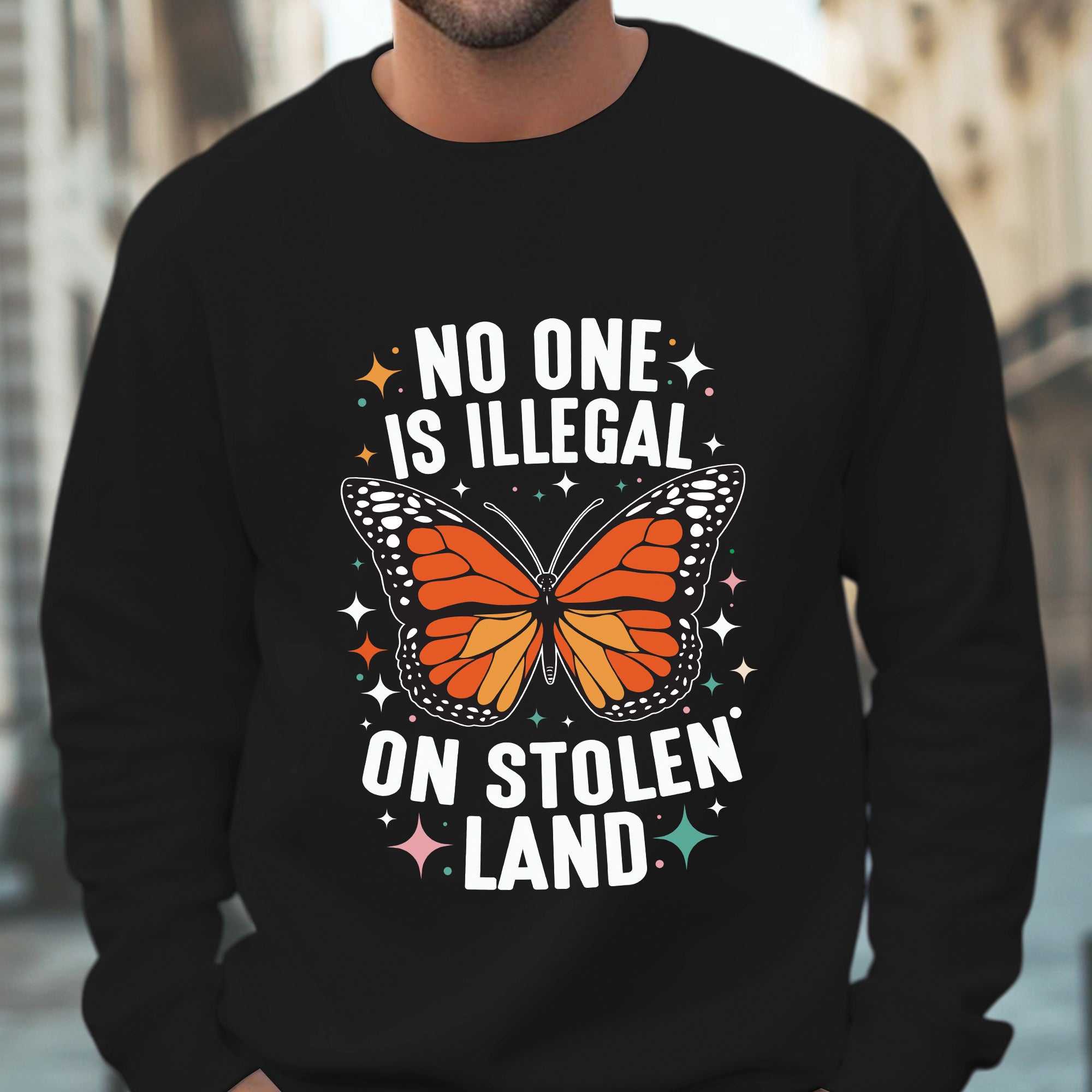 No One Is Illegal On Stolen Land Indigenous Rights Butterfly Unisex T-shirt/V-neck T-shirt/Hoodie/Sweatshirt