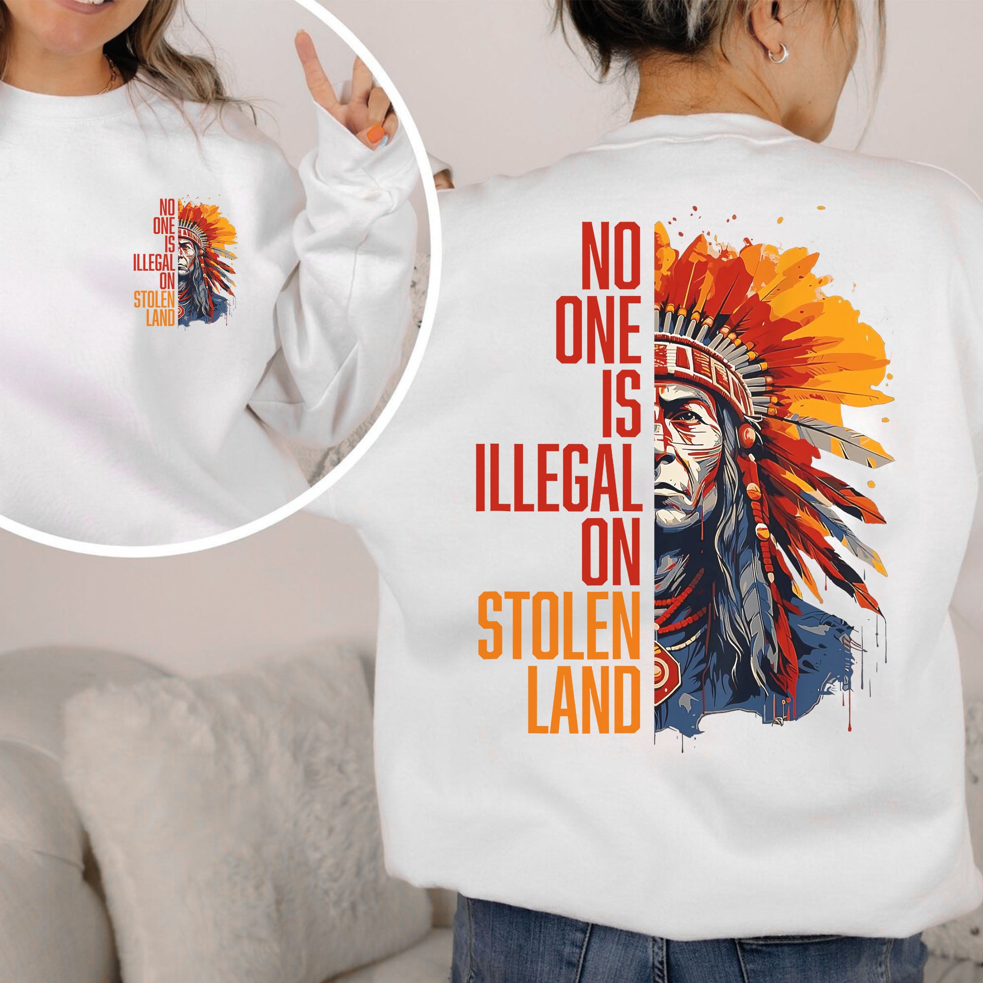 No One Is Illegal On Stolen Land Style 15 - Unisex T-shirt/T-shirt V-Neck/Hoodie/Sweatshirt - Two Sides