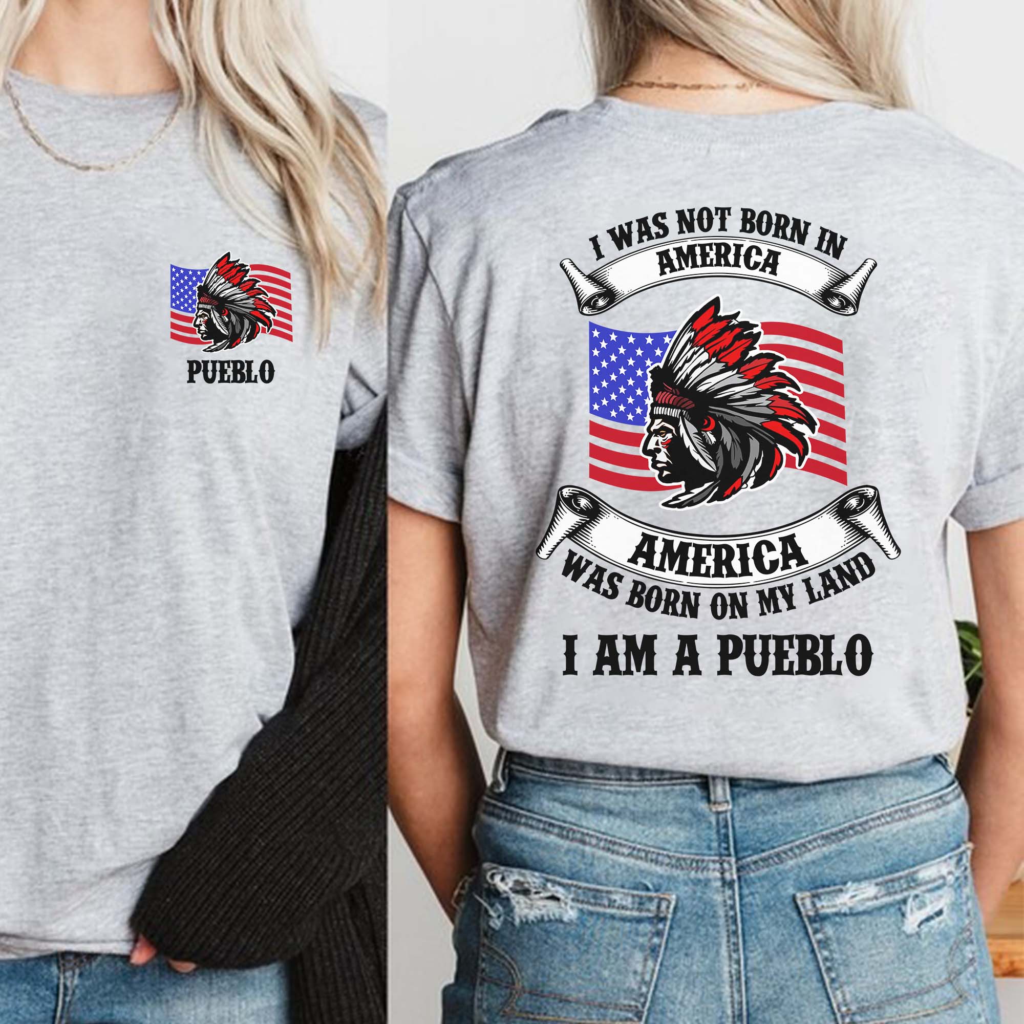 I Was Not Born in America, America Was Born on My Land Unisex T-Shirt/T-Shirt V-Neck/Hoodie/Sweatshirt - Two Sides (Custom Tribe)
