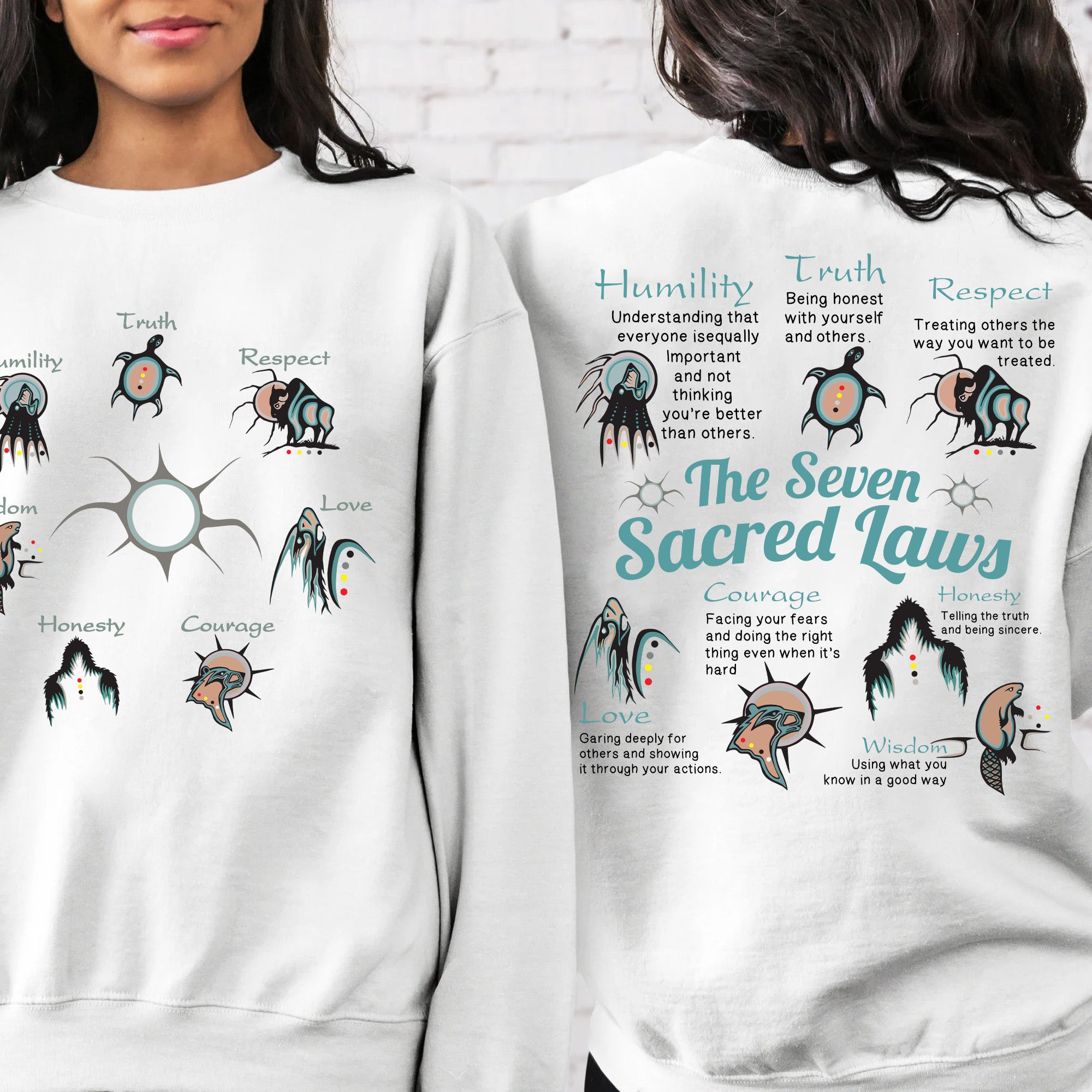 The Seven Sacred Laws Native American Indigenous Culture Unisex Two Sides T-Shirt/T-Shirt V-Neck/Hoodie/Sweatshirt