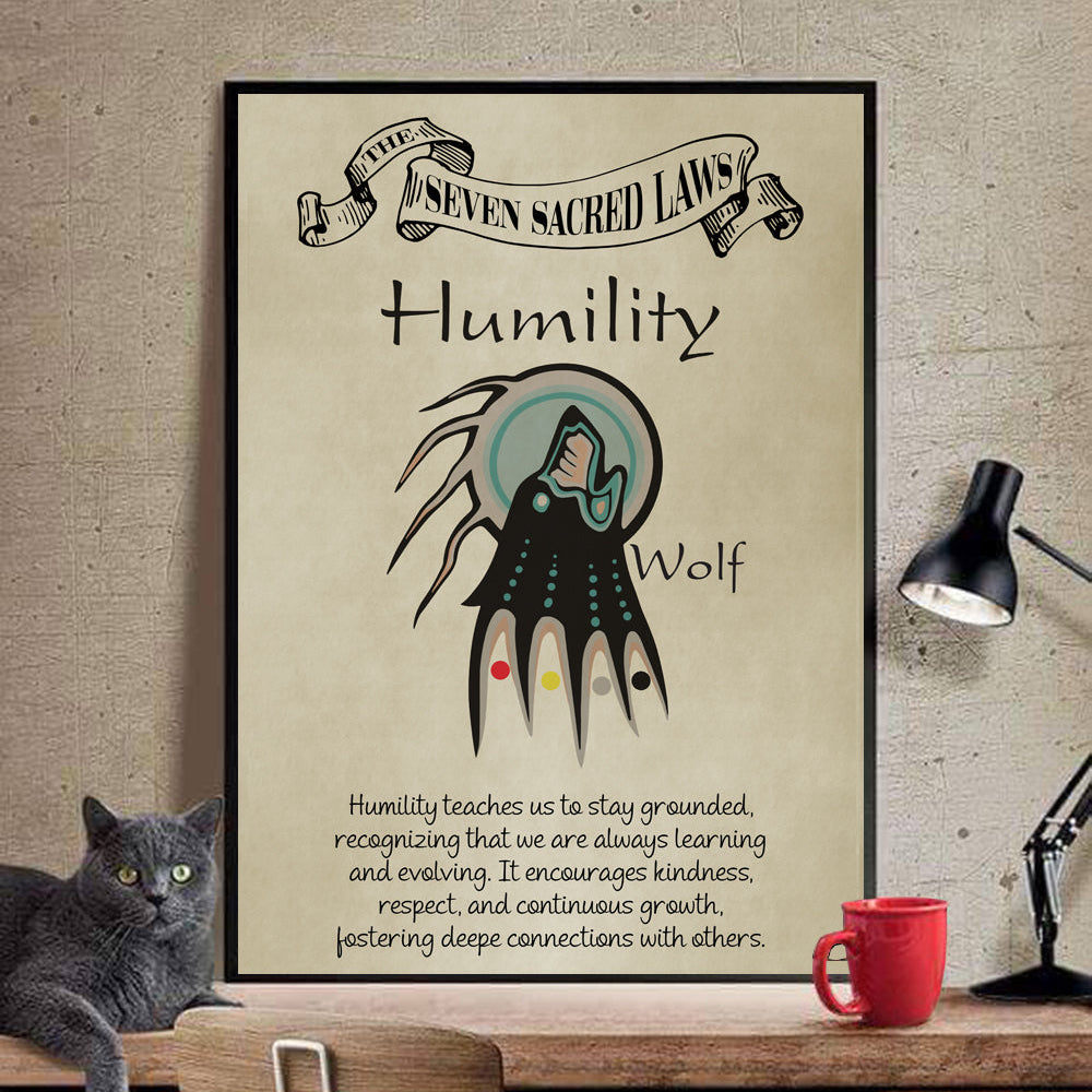 Humility – Seven Sacred Laws Native American Spiritual Teaching Wall Art Poster/ Canvas