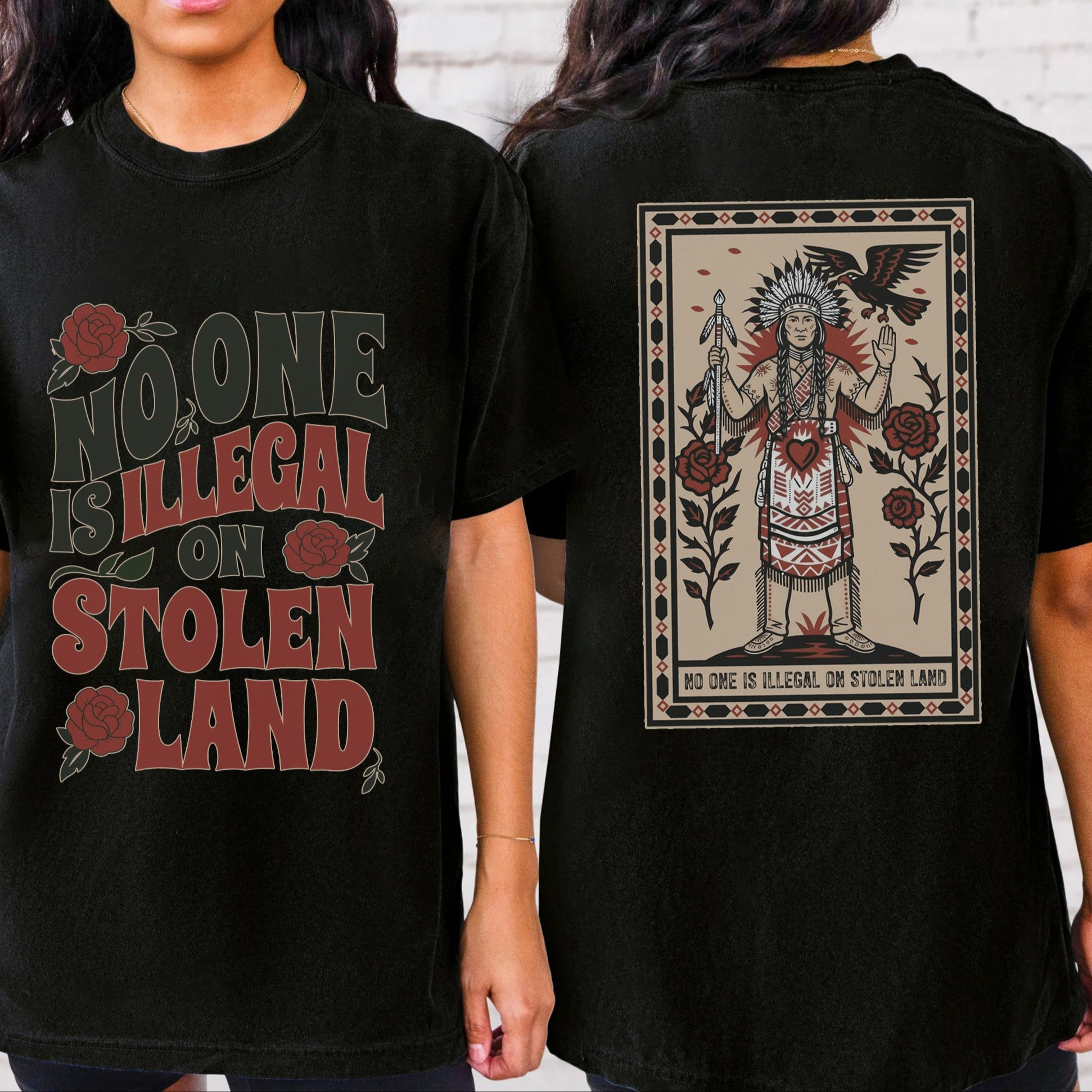 [Two Sides] No One Is Illegal On Stolen Land - Unisex T-Shirt/T-Shirt V-Neck/Hoodie/Sweatshirt N52