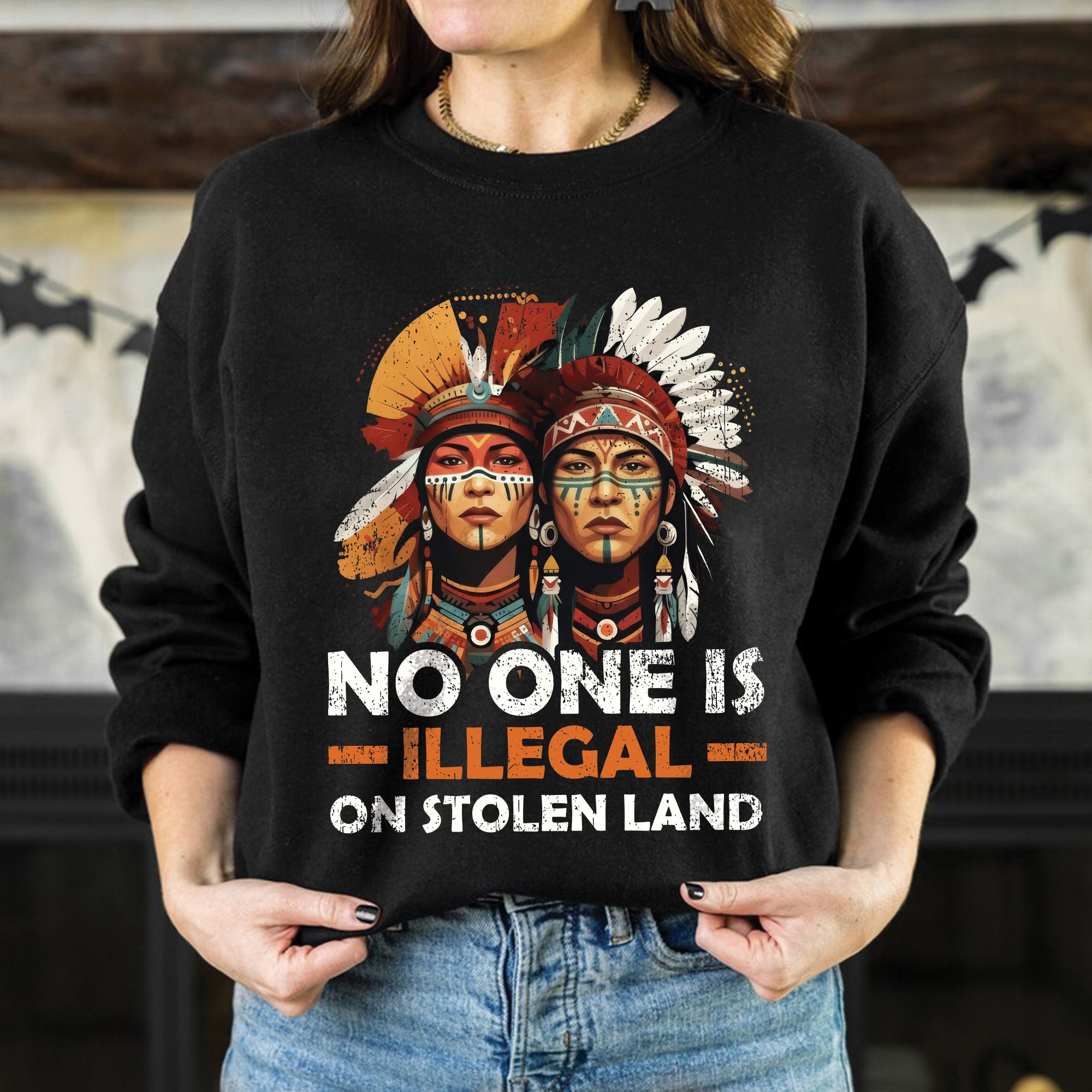 No One Is Illegal On Stolen Land - Unisex T-Shirt/T-Shirt V-Neck/Hoodie/Sweatshirt N87